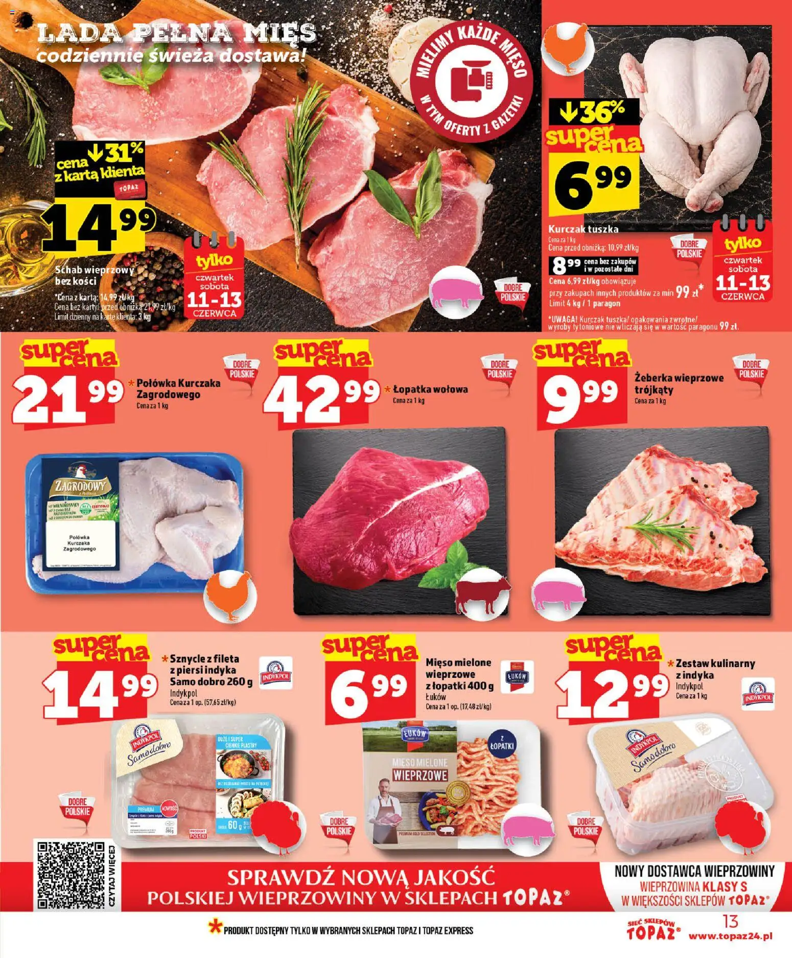 Topaz gazetka - Ceny małe na stałe od 11.06.2026 | Strona: 13 | Produkty: Karta, Schab, Mięso mielone, Wieprzowina