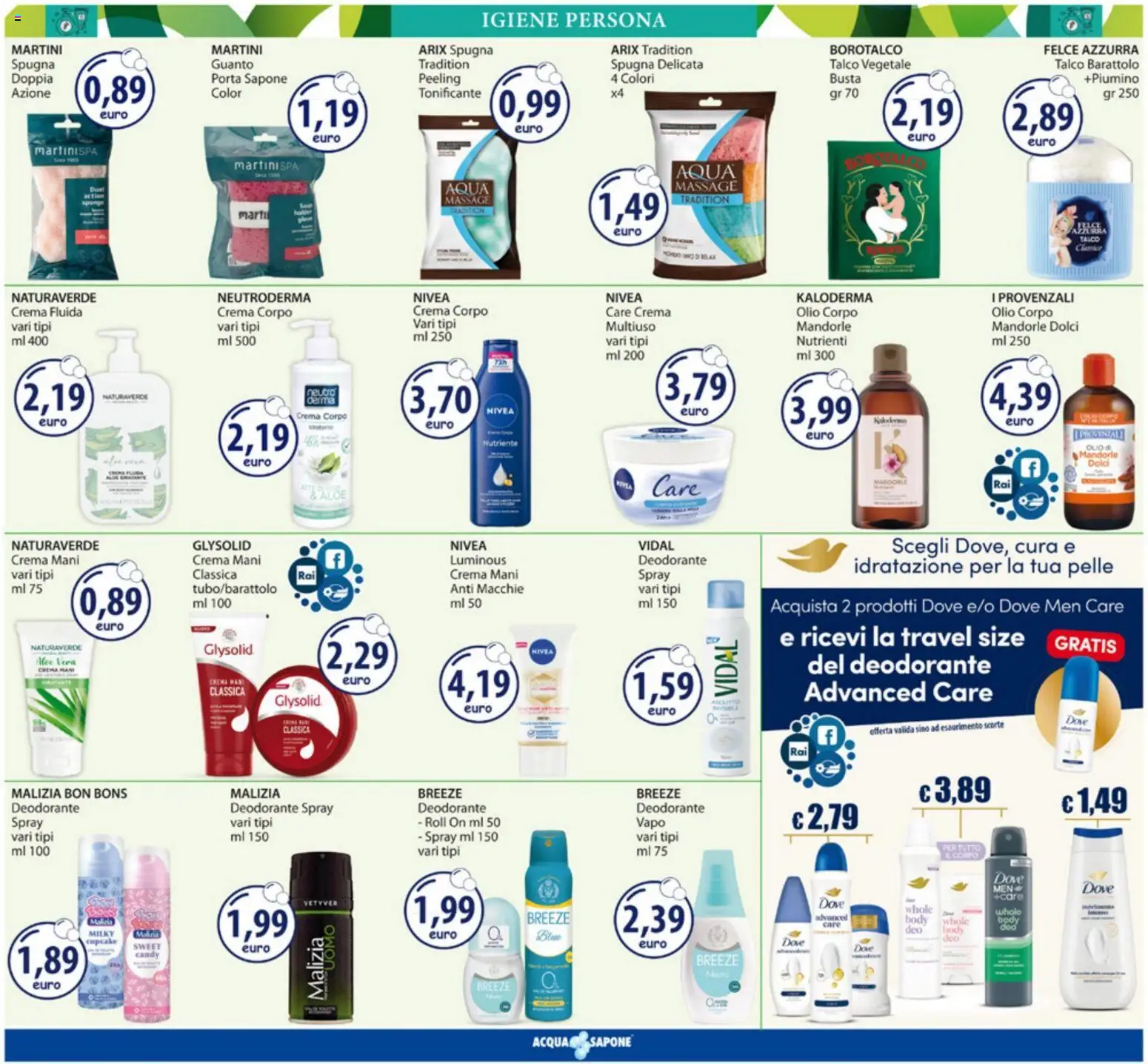 Volantino Acqua e Sapone del 05/10/2026 | Pagina: 6 | Prodotti: Peeling, Olio corpo, Olio, Martini