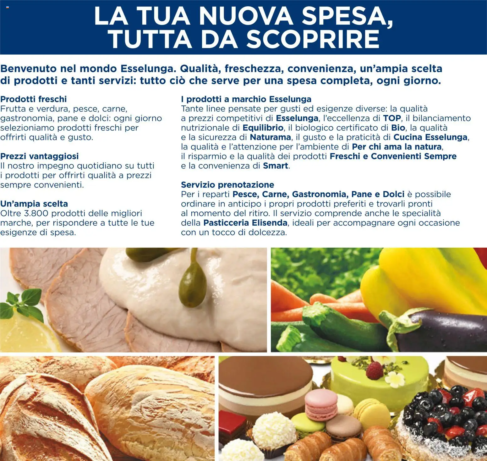 Volantino Esselunga S del 07/10/2026 | Pagina: 2 | Prodotti: Pane, Frutta, Dolci, Specialità