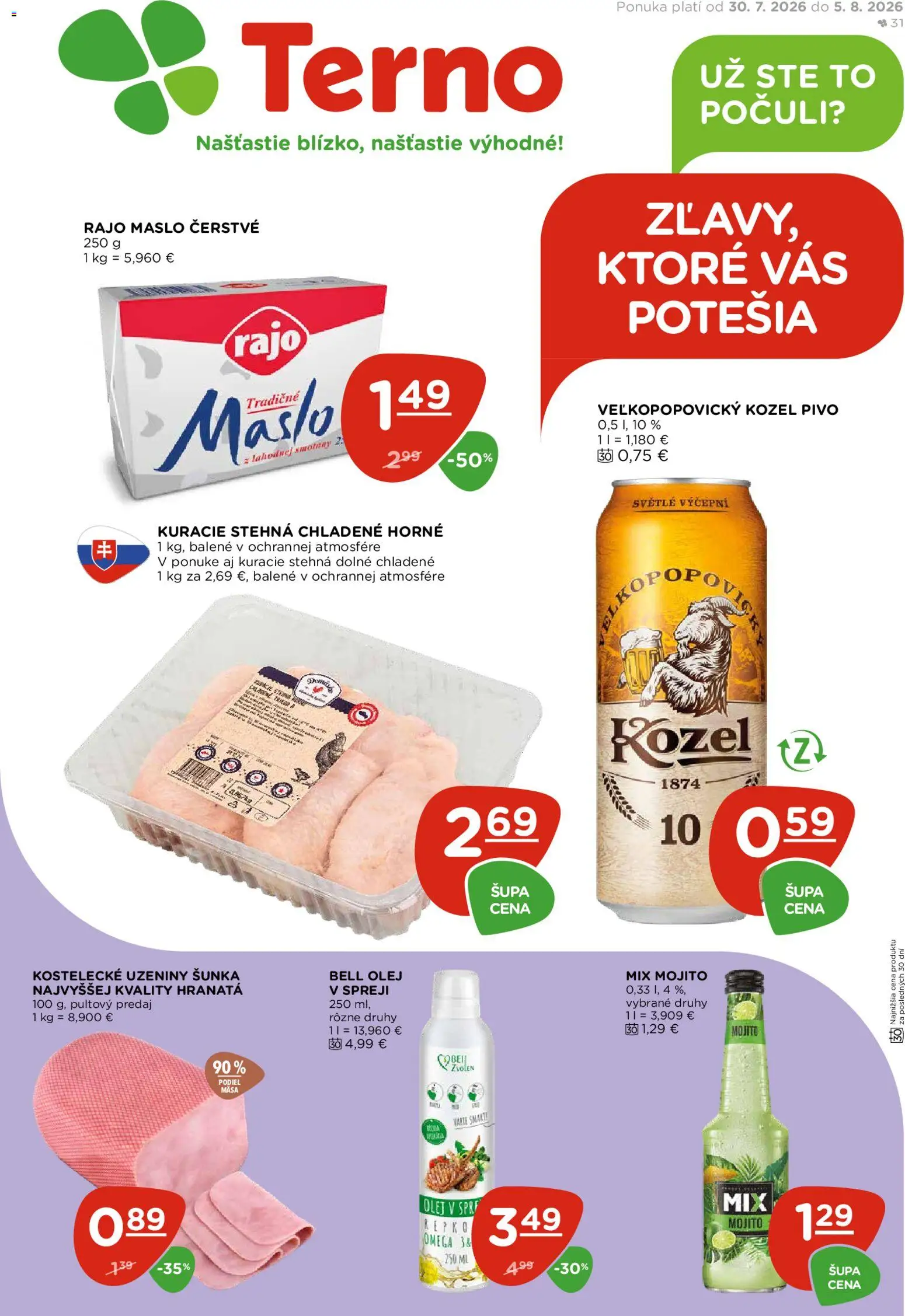 Nové Terno akcie – leták je platný od 30.07.2026 | Strana: 1 | Produkty: Maslo, Olej, Šunka, Omega