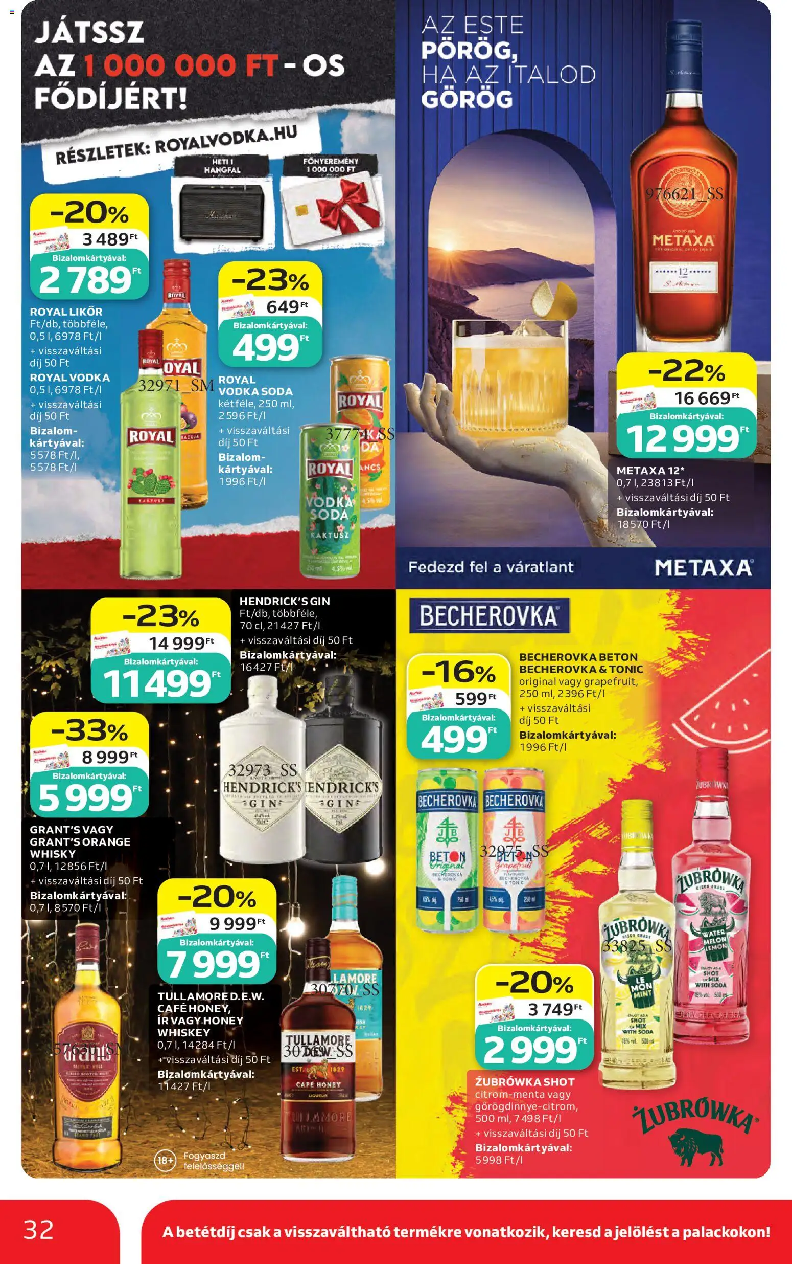 Auchan akciós ujság - amely érvényes a következő dátumtól: 2026.07.23. | Oldal: 32 | Termékek: Tonic, Whiskey, Likőr, Vodka