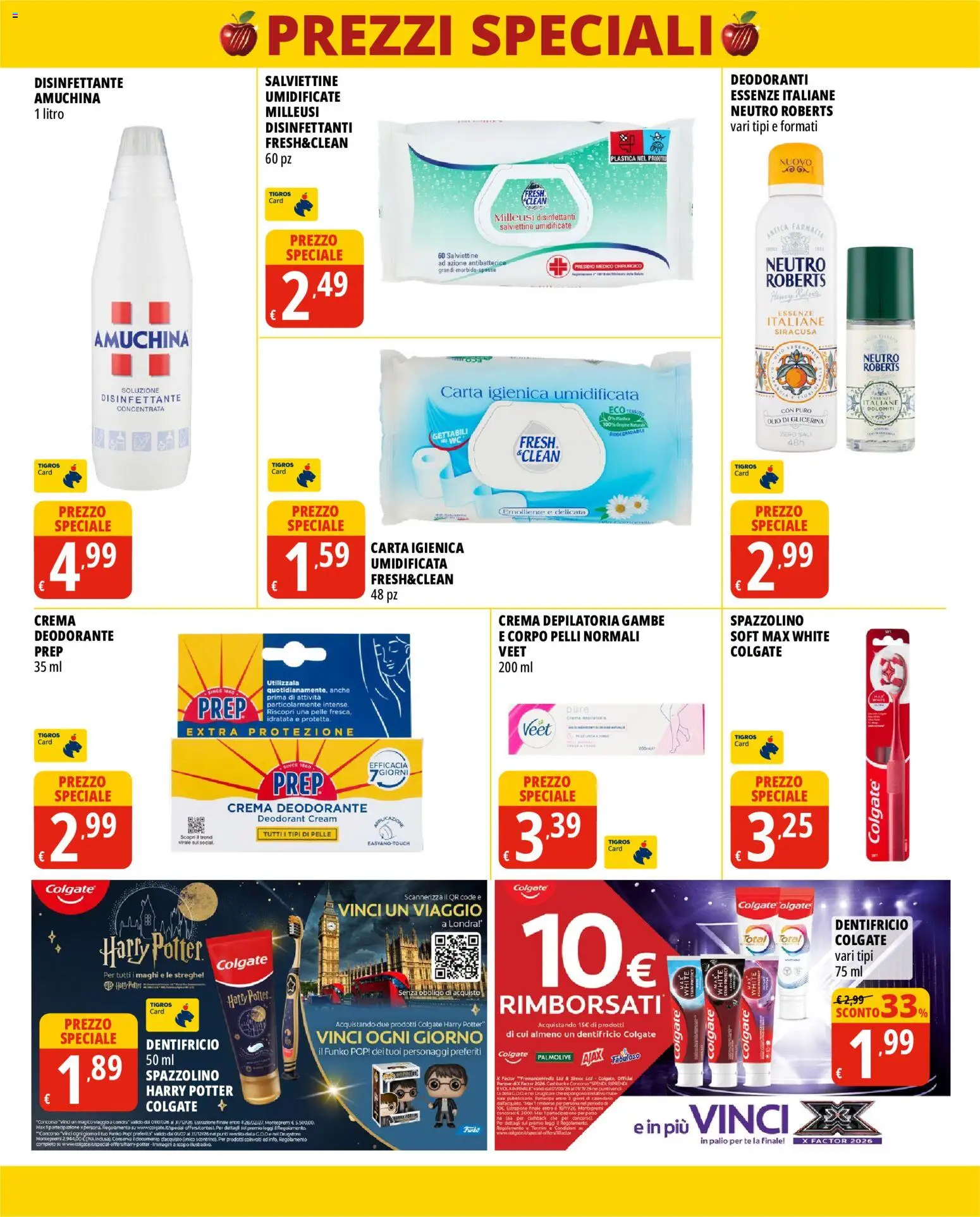 Volantino Tigros del 16/09/2026 | Pagina: 7 | Prodotti: Carta igienica, Deodorante, Dentifricio, Spazzolino