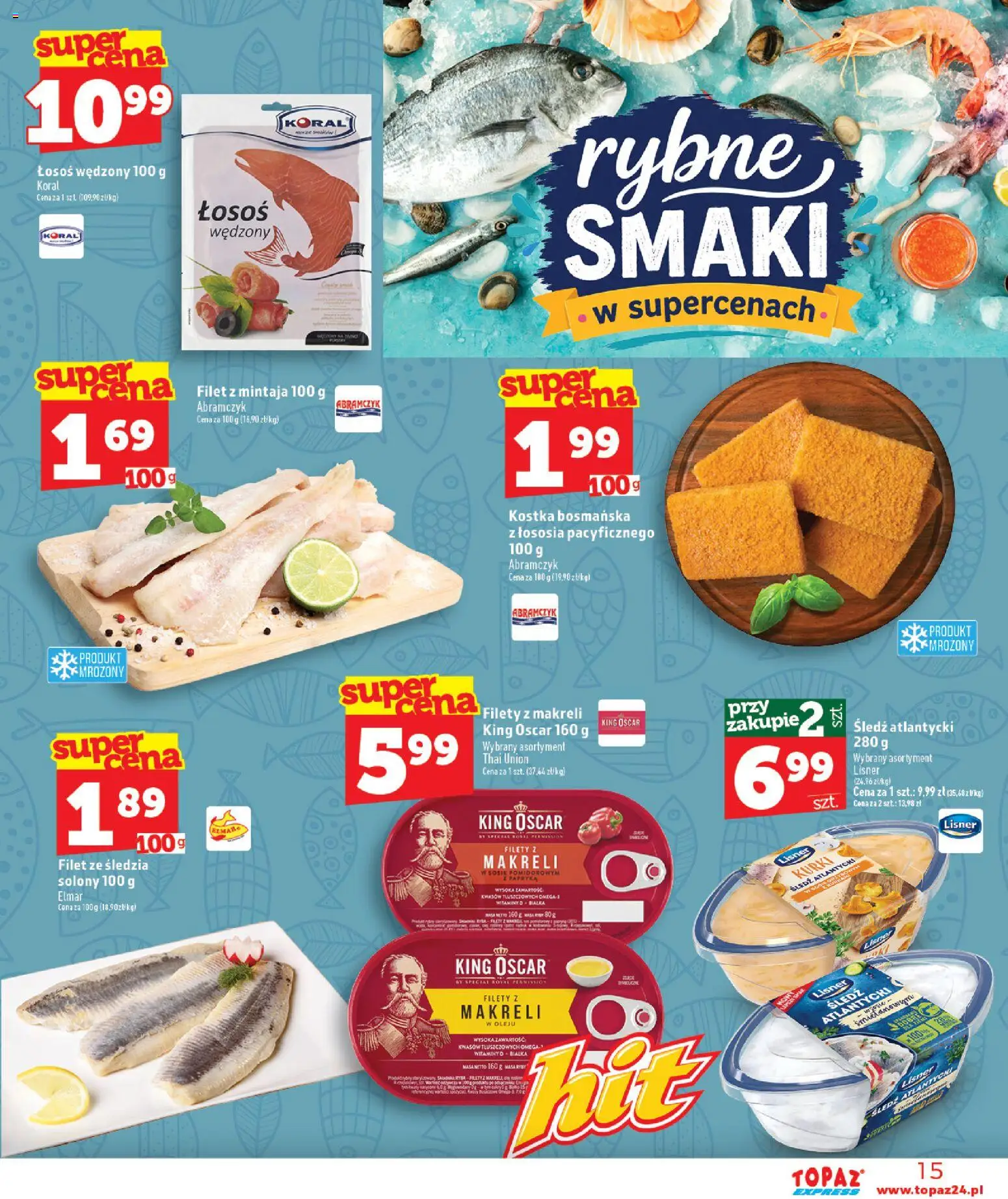Topaz gazetka - Express od 24.09.2026 | Strona: 15 | Produkty: Śledź, Łosoś wędzony, Omega 3, Ryby