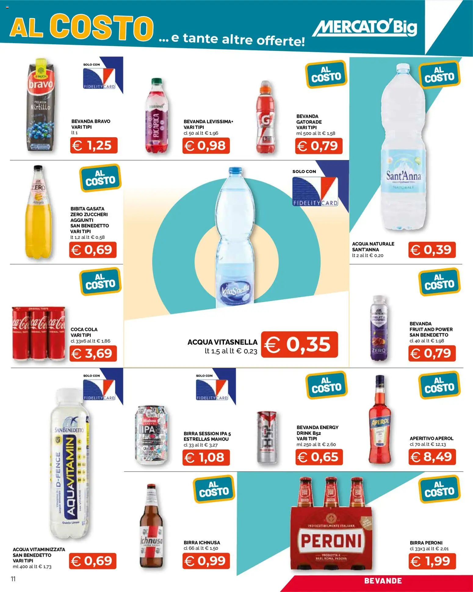 Volantino Mercatò del 03/08/2026 | Pagina: 11 | Prodotti: Birra, Acqua naturale, Aperol, Aperitivo