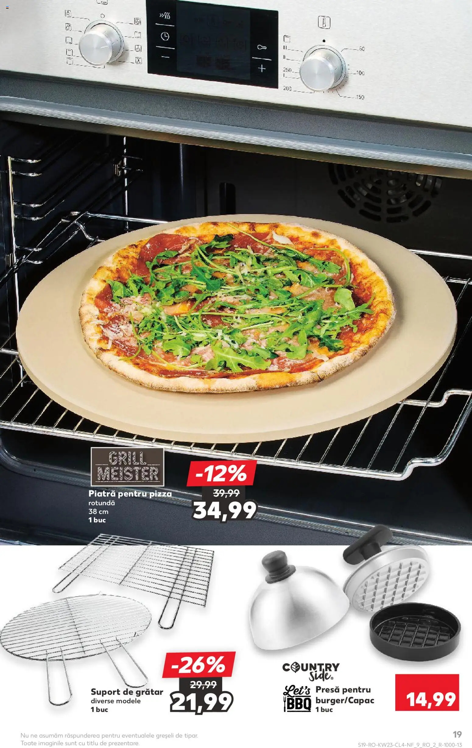 Kaufland RO akciós ujság - amely érvényes a következő dátumtól: 03.06.2026 | Oldal: 19 | Termékek: Grill, Pizza
