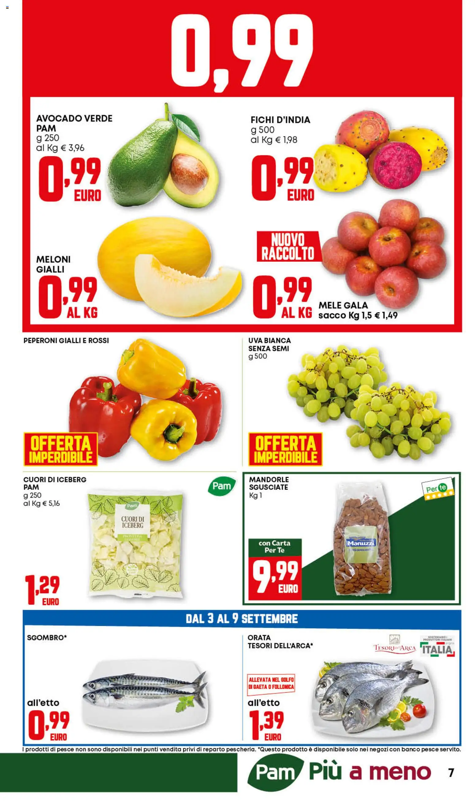 Volantino PAM del 27/08/2026 | Pagina: 7 | Prodotti: Peperoni, Avocado, Fichi, Mandorle