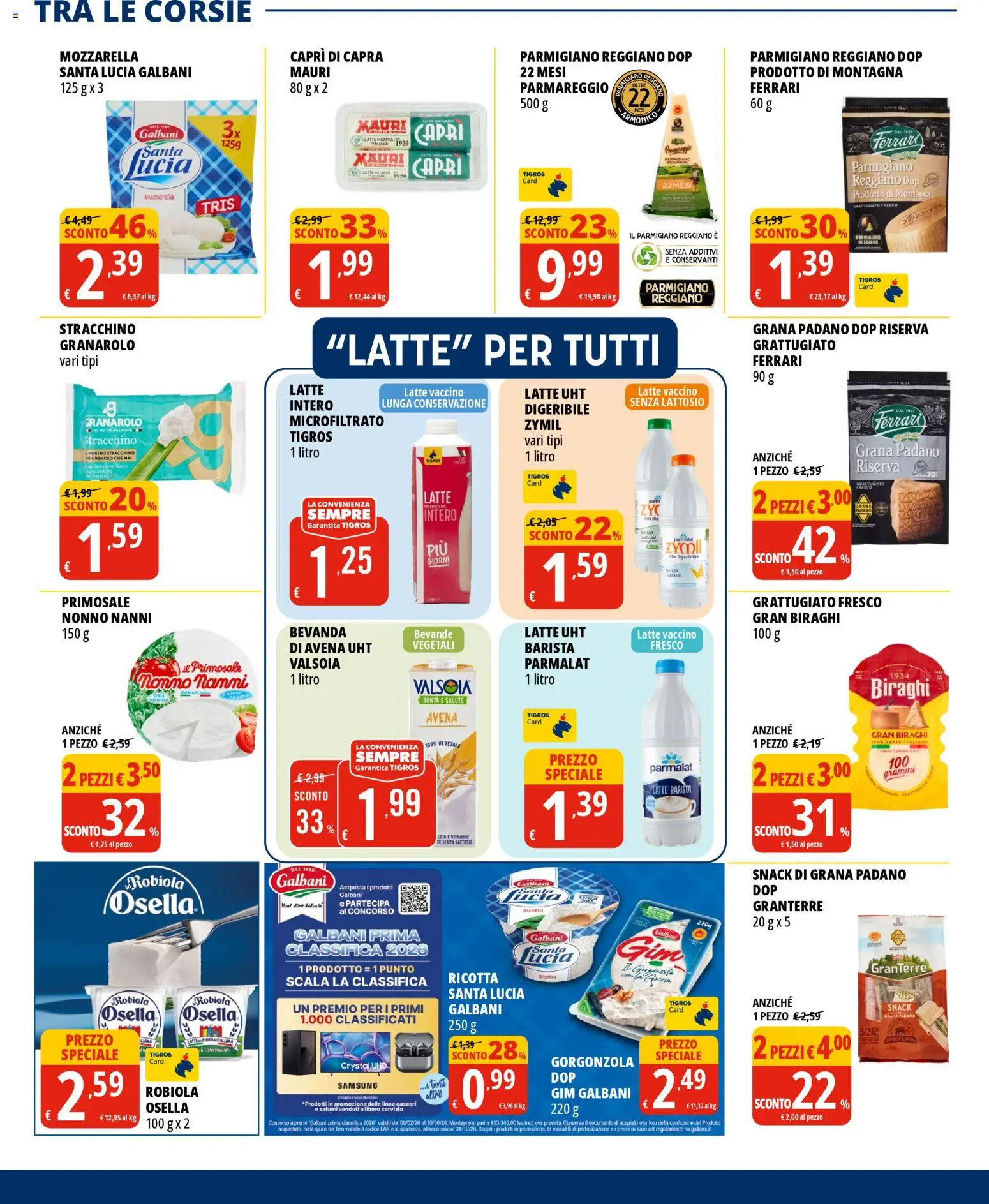 Volantino Tigros del 07.05.2026 | Pagina: 15 | Prodotti: Latte, Grana Padano, Stracchino, Parmigiano reggiano