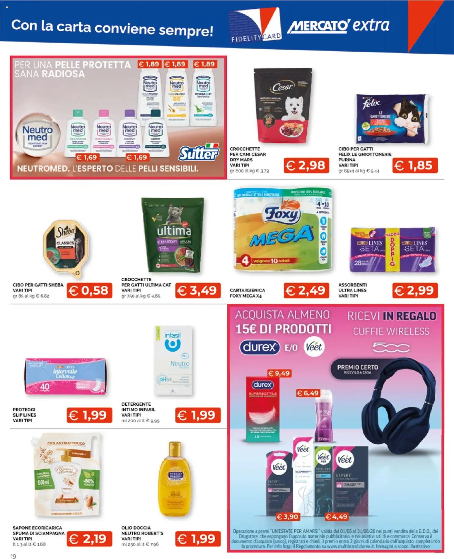 Volantino Mercatò del 20/07/2026 | Pagina: 19 | Prodotti: Detergente, Olio, Cuffie, Doccia