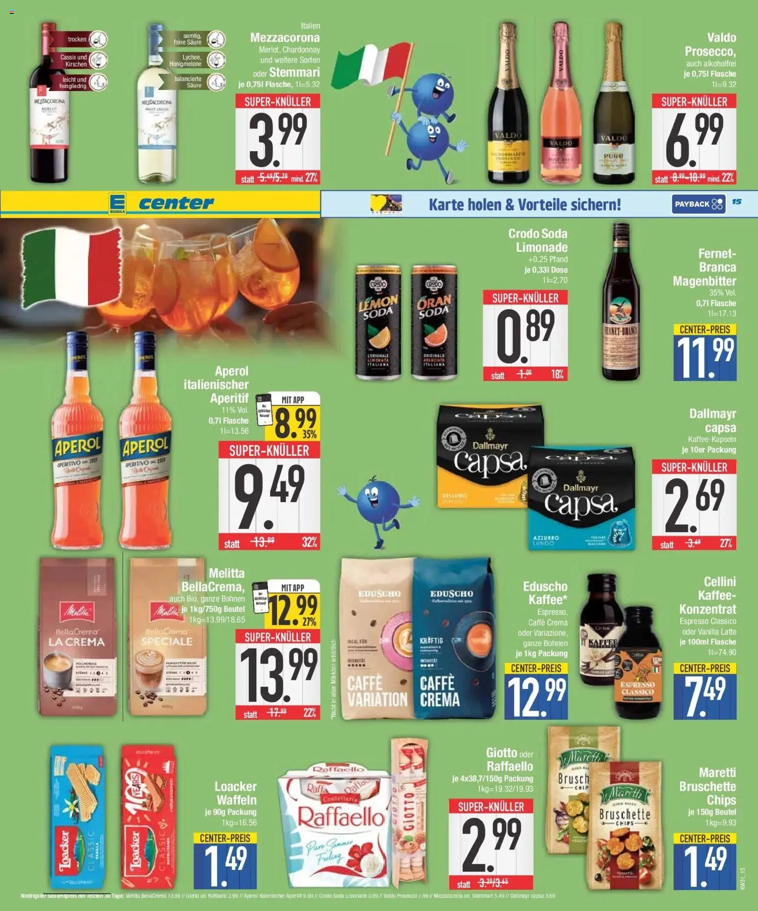 E center Prospekt Großmehring – gültig ab 27.07.2026 | Seite: 15 | Produkte: Melitta, Aperol, Chips, Dallmayr capsa