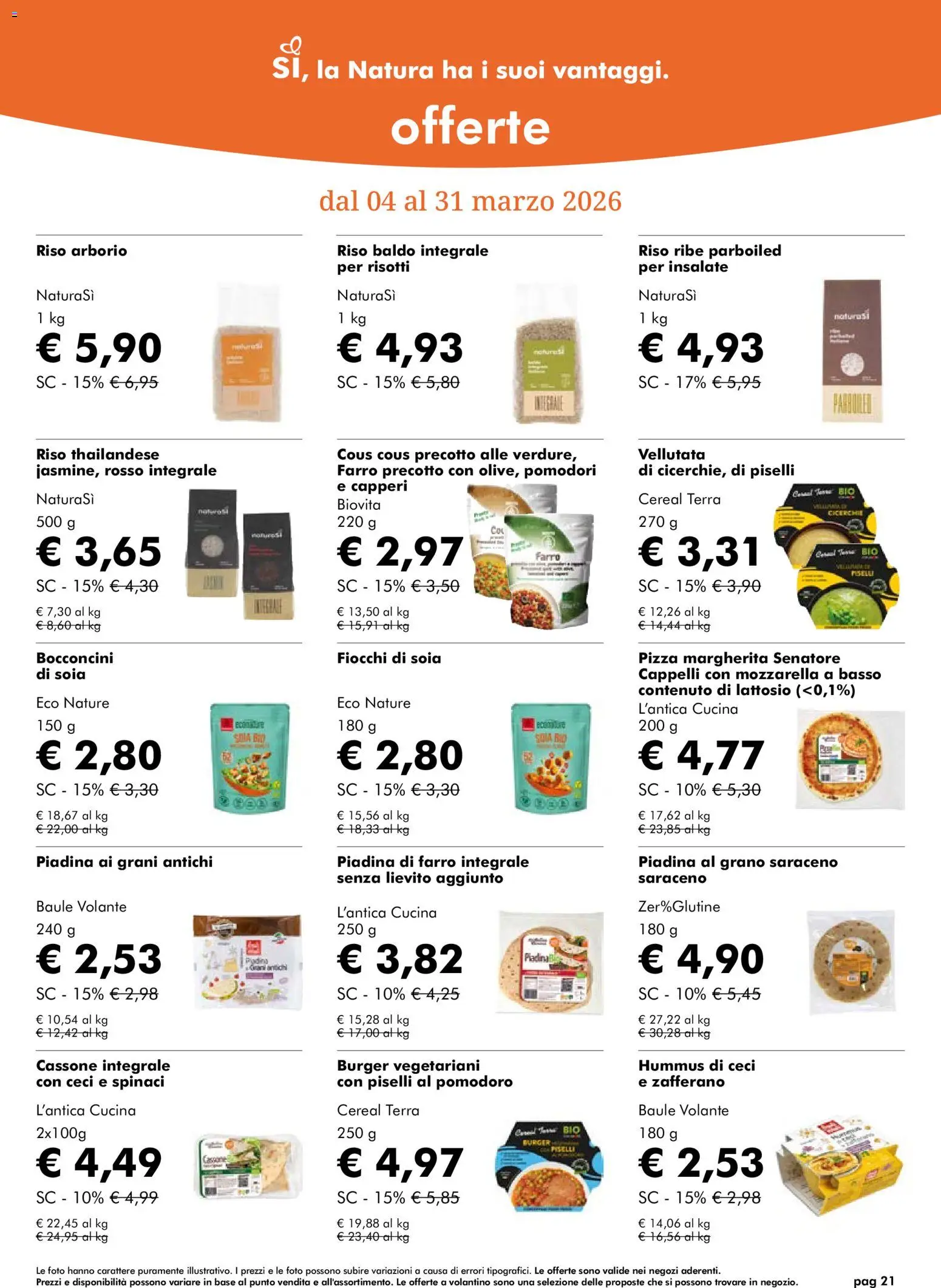 Volantino Natura Sì del 04.03.2026 | Pagina: 21 | Prodotti: Pomodoro, Pomodori, Spinaci, Baule