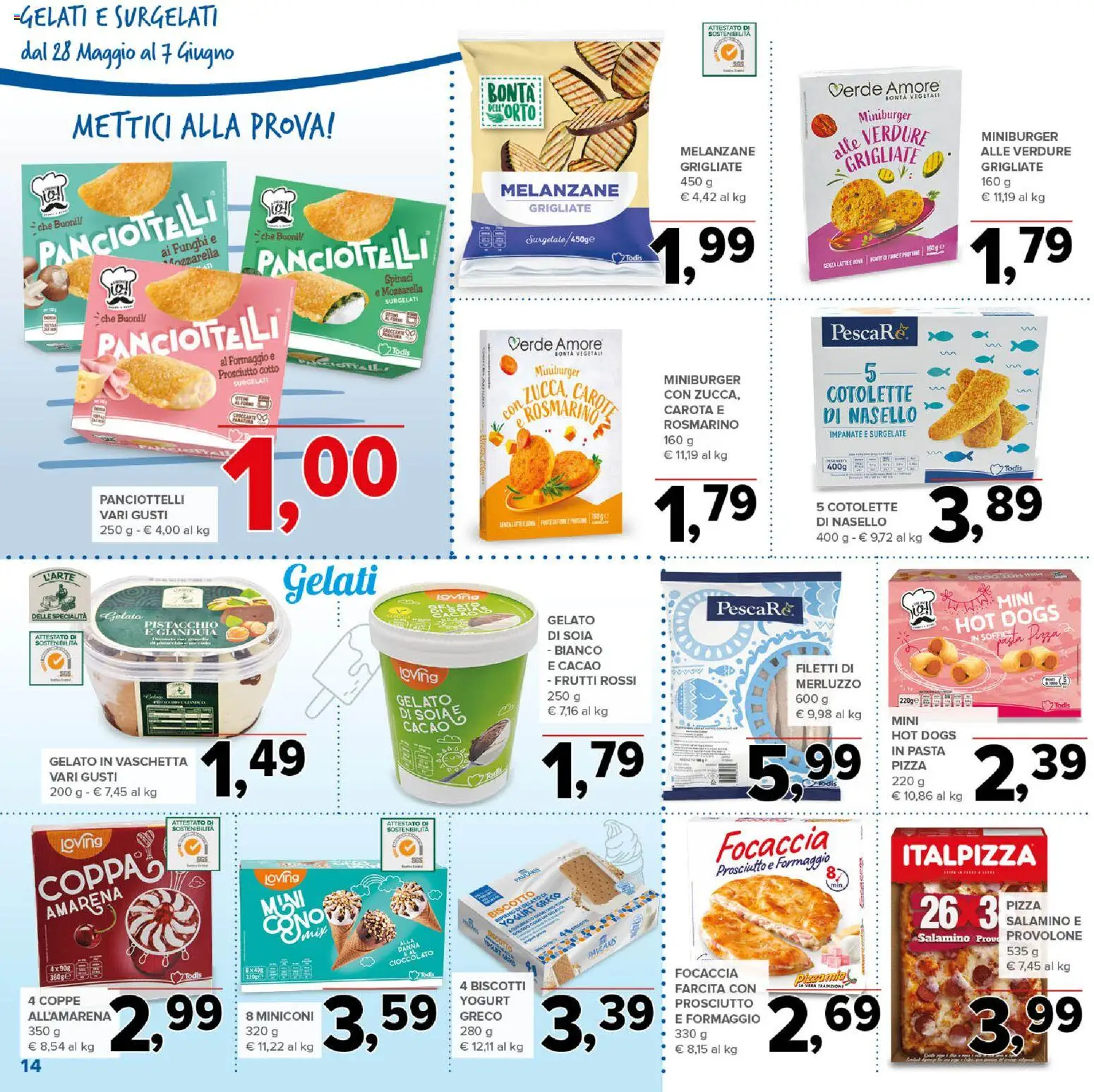 Volantino Todis del 28.05.2026 | Pagina: 14 | Prodotti: Yogurt greco, Rosmarino, Carota, Formaggio