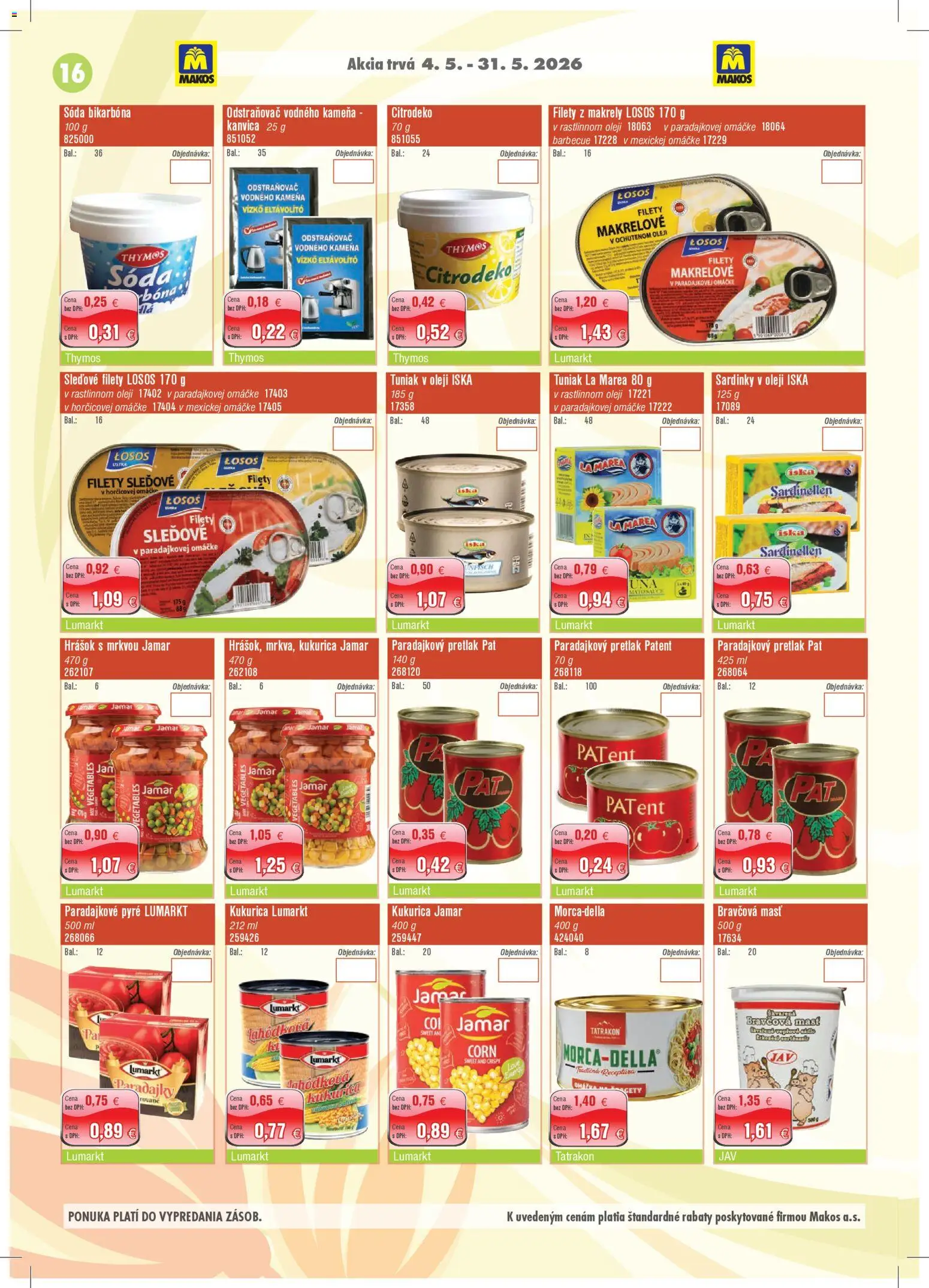 Nové Makos akcie – leták je platný od 04.05.2026 | Strana: 16 | Produkty: Kanvica, Losos, Omáčka