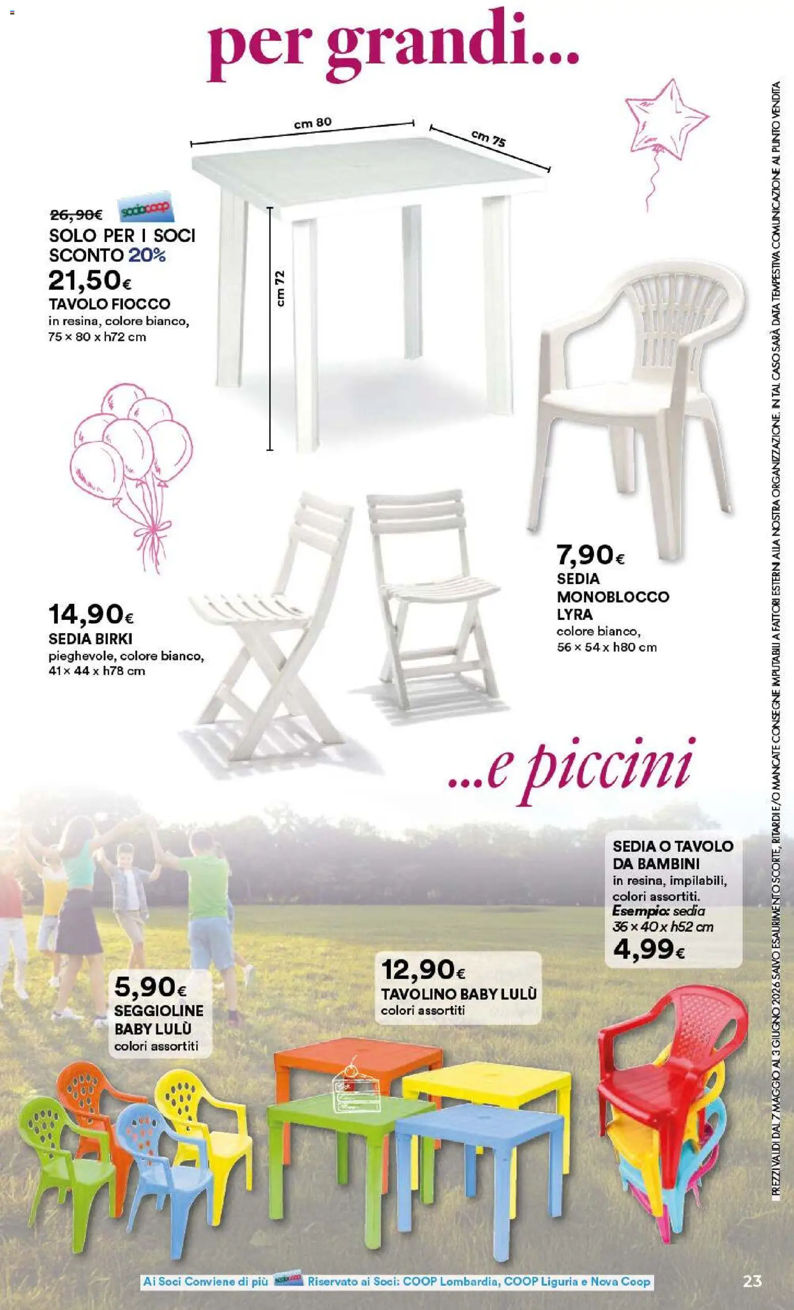 Volantino Ipercoop del 07.05.2026 | Pagina: 23 | Prodotti: Tavolino, Data, Tavolo, Sedia