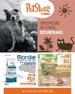 Anteprima del volantino Conad volantino PetStore Piemonte, Emilia, Liguria valido a partire dal 30/07/2026