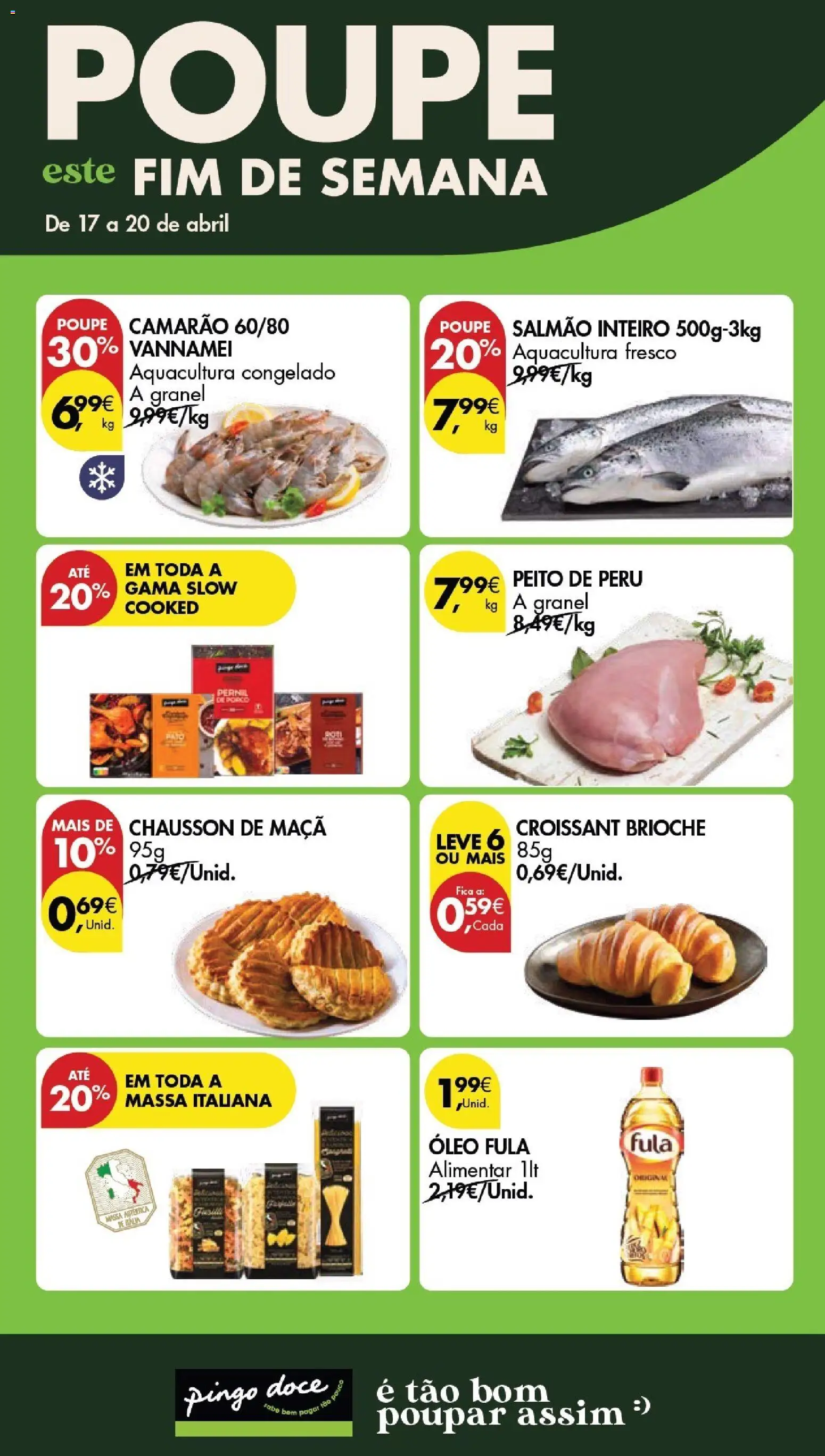 Pingo Doce Poupe este Fim de Semana │ válido de 17.04.2026 | Página: 1 | Produtos: Peito de peru, Pernil, Salmão, Óleo