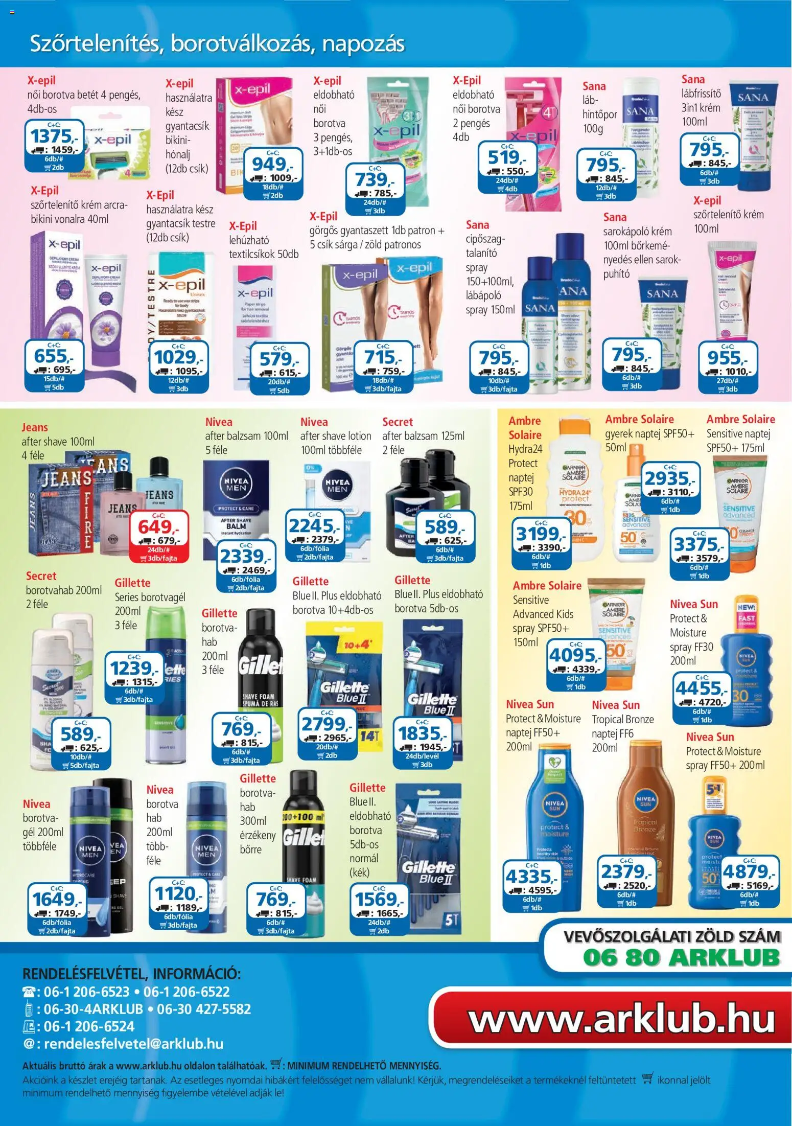 ÁRKLUB akciós ujság - amely érvényes a következő dátumtól: 01.05.2026 | Oldal: 32 | Termékek: Bikini, Body, Borotvagél, Borotvahab