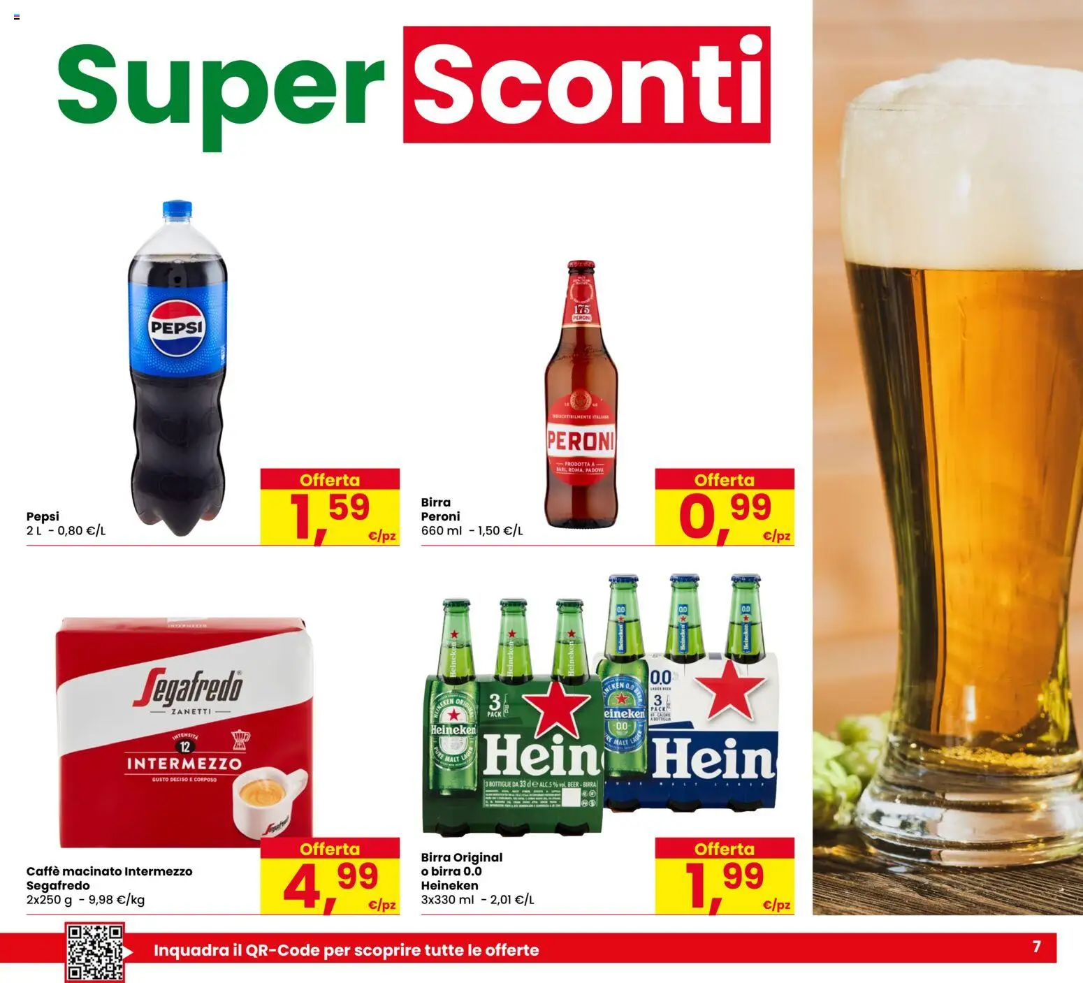 Volantino Eurospar del 20/08/2026 | Pagina: 7 | Prodotti: Birra, Bottiglia, Segafredo, Caffè macinato