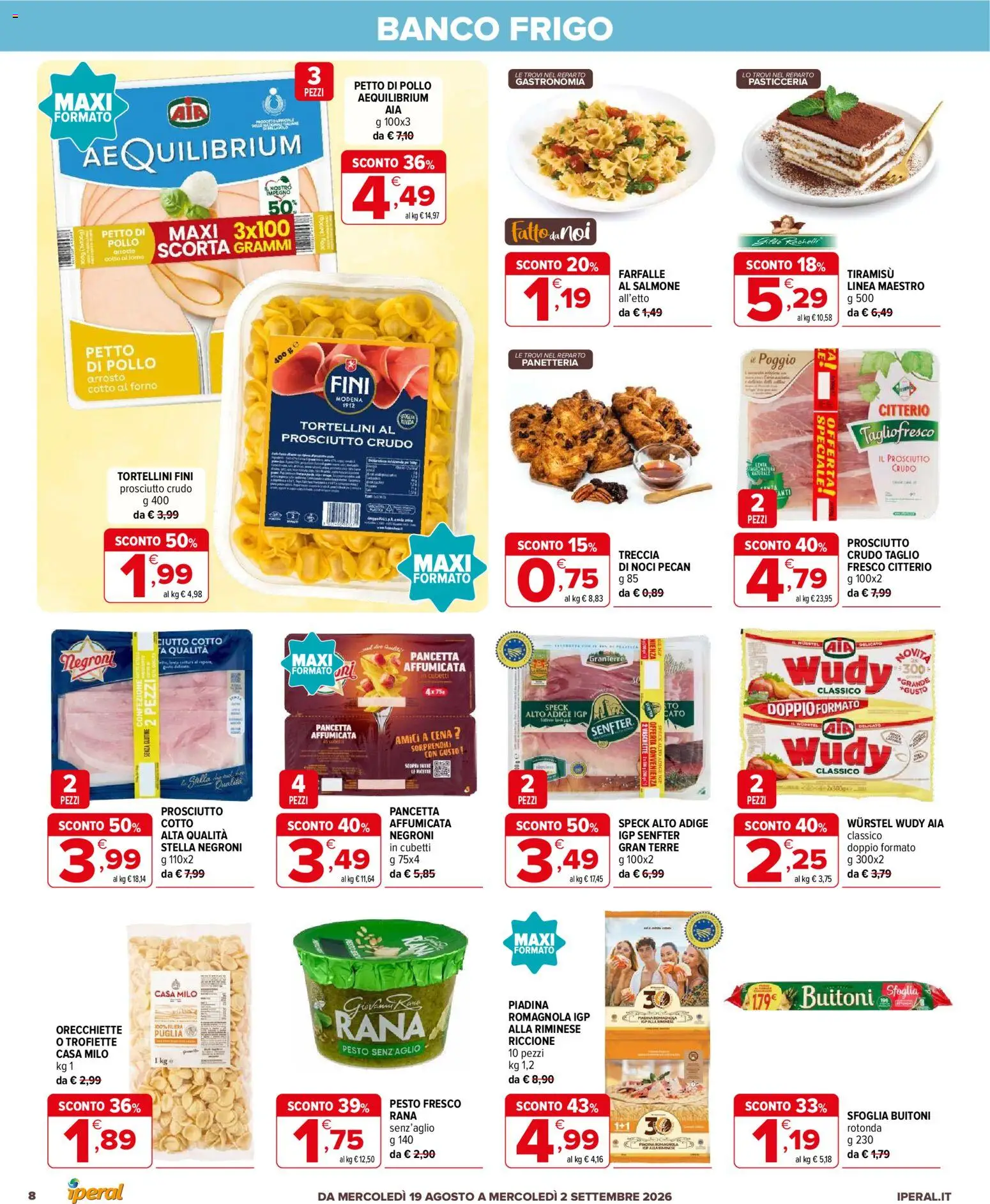 Volantino Iperal del 19/08/2026 | Pagina: 8 | Prodotti: Noci pecan, Farfalle, Wurstel, Vaschette