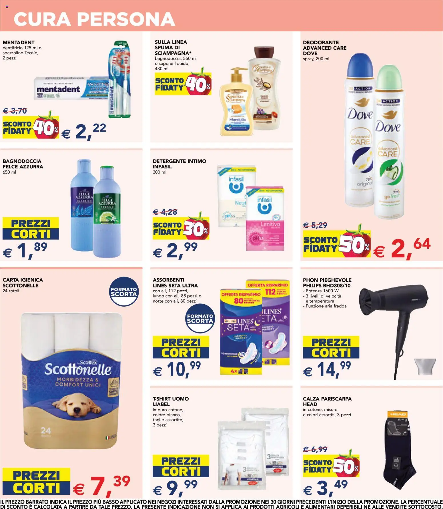 Volantino Esselunga S del 02/07/2026 | Pagina: 26 | Prodotti: Carta igienica, Deodorante, Spazzolino, Detergente intimo