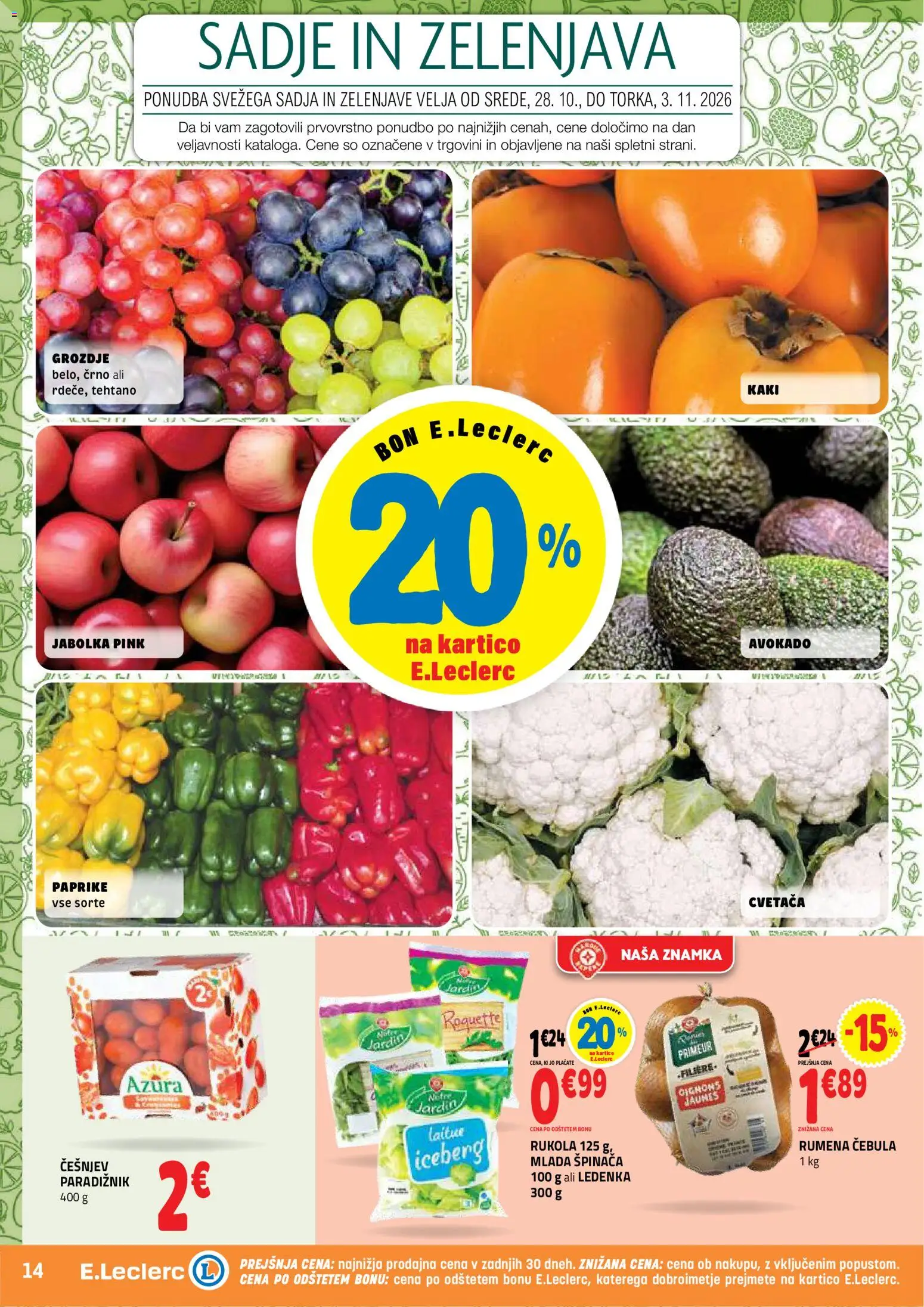 Novi E.leclerc katalog ponudbe – veljaven od 28.10.2026 | Stran: 14 | Izdelki: Grozdje, Jabolka, Paradiznik, Zelenjava