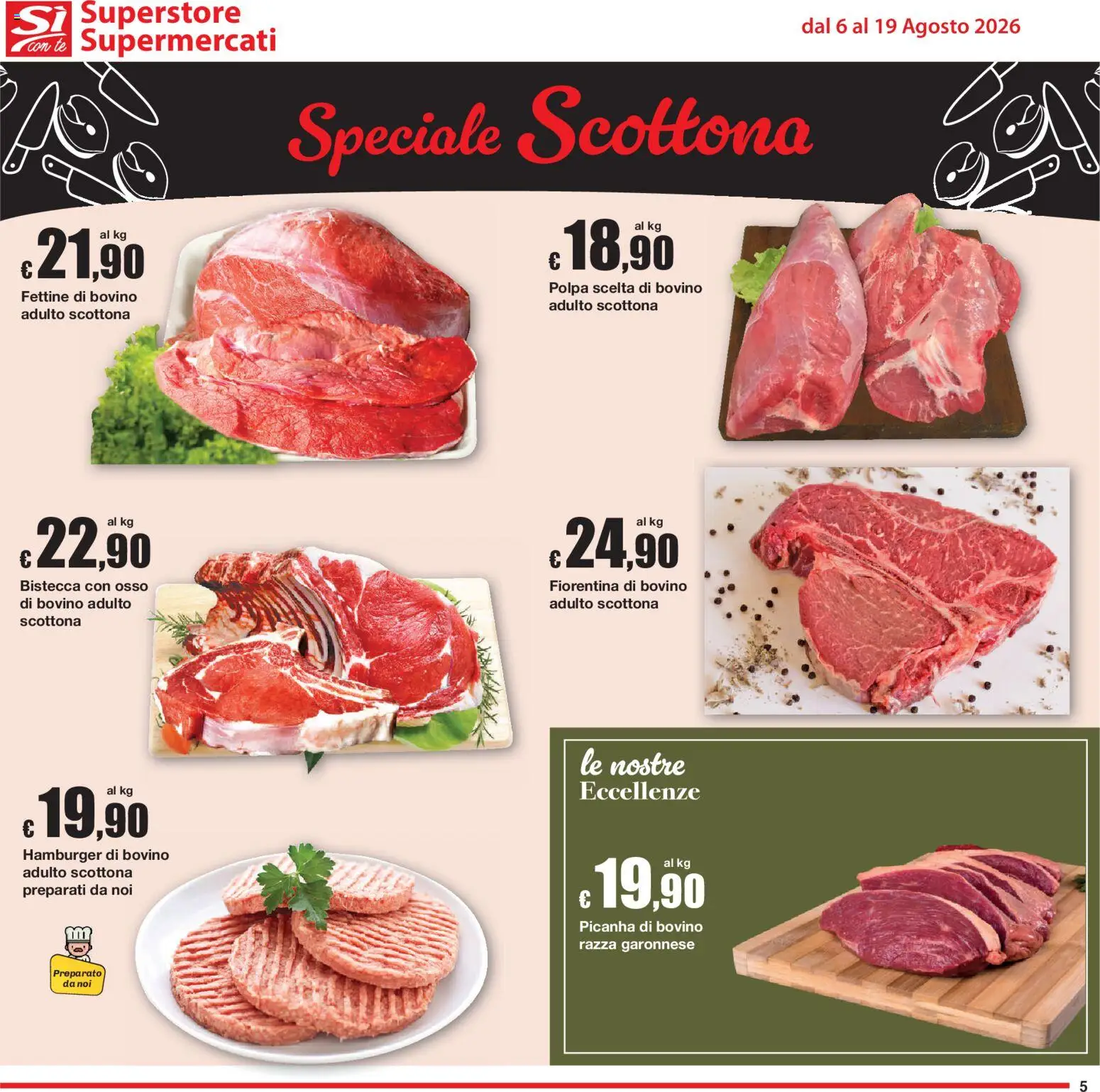 Volantino Sì con Te del 06/08/2026 | Pagina: 5 | Prodotti: Bovino, Tè, Hamburger, Bistecca