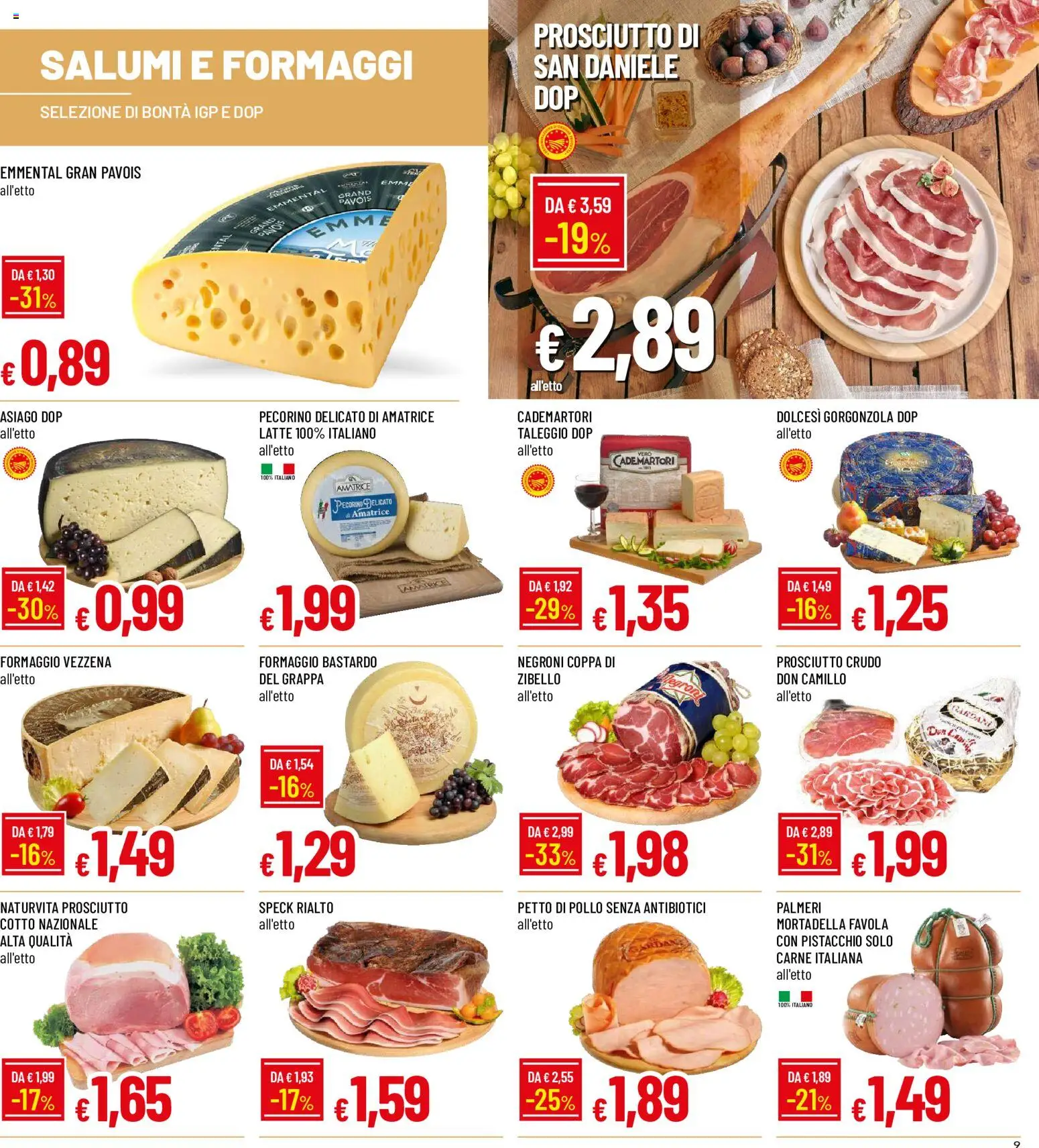 Volantino Galassia del 28.05.2026 | Pagina: 9 | Prodotti: Latte, Mortadella, Grappa, Emmental