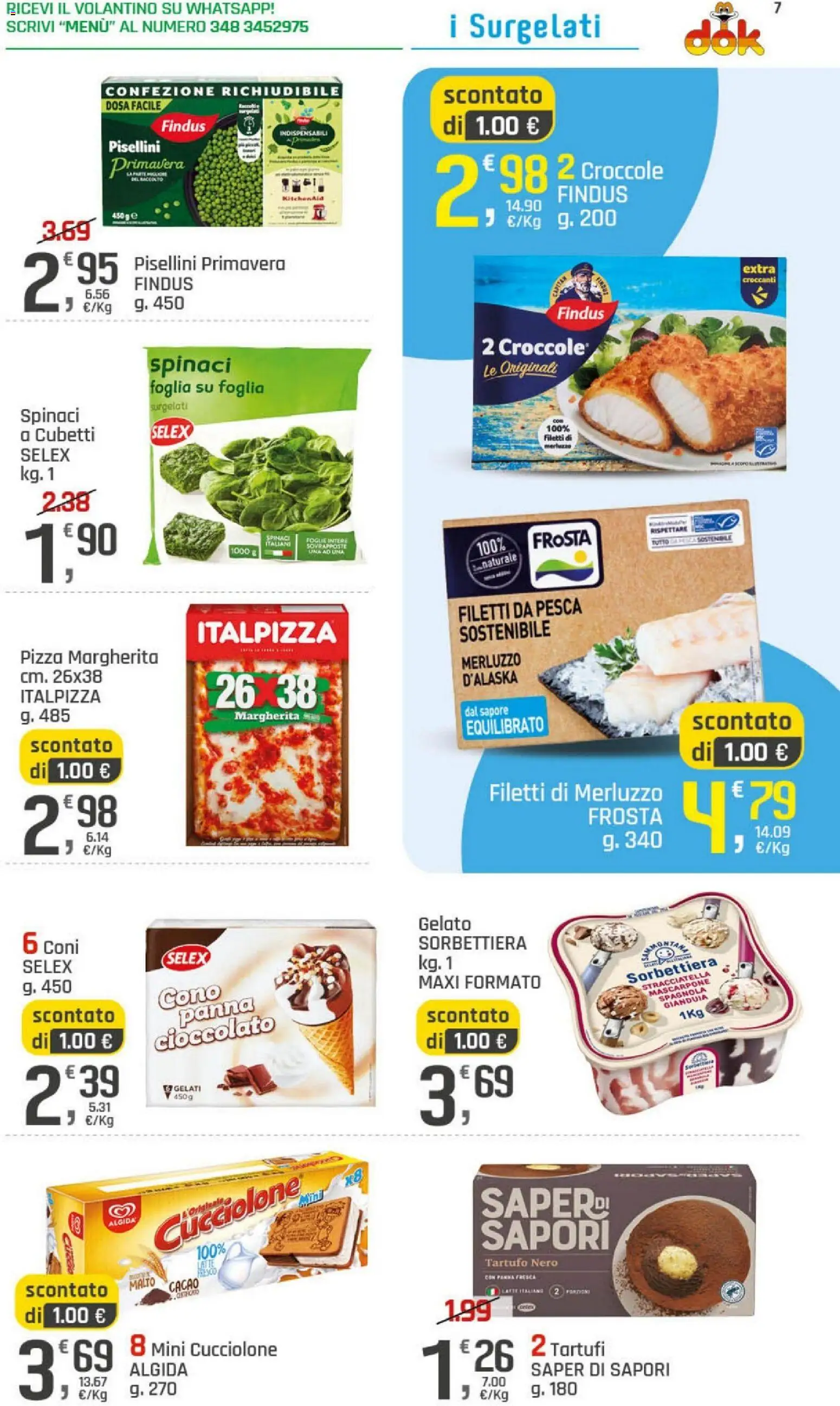 Volantino DOK del 21.05.2026 | Pagina: 7 | Prodotti: Cioccolato, Panna, Pesca, Mascarpone