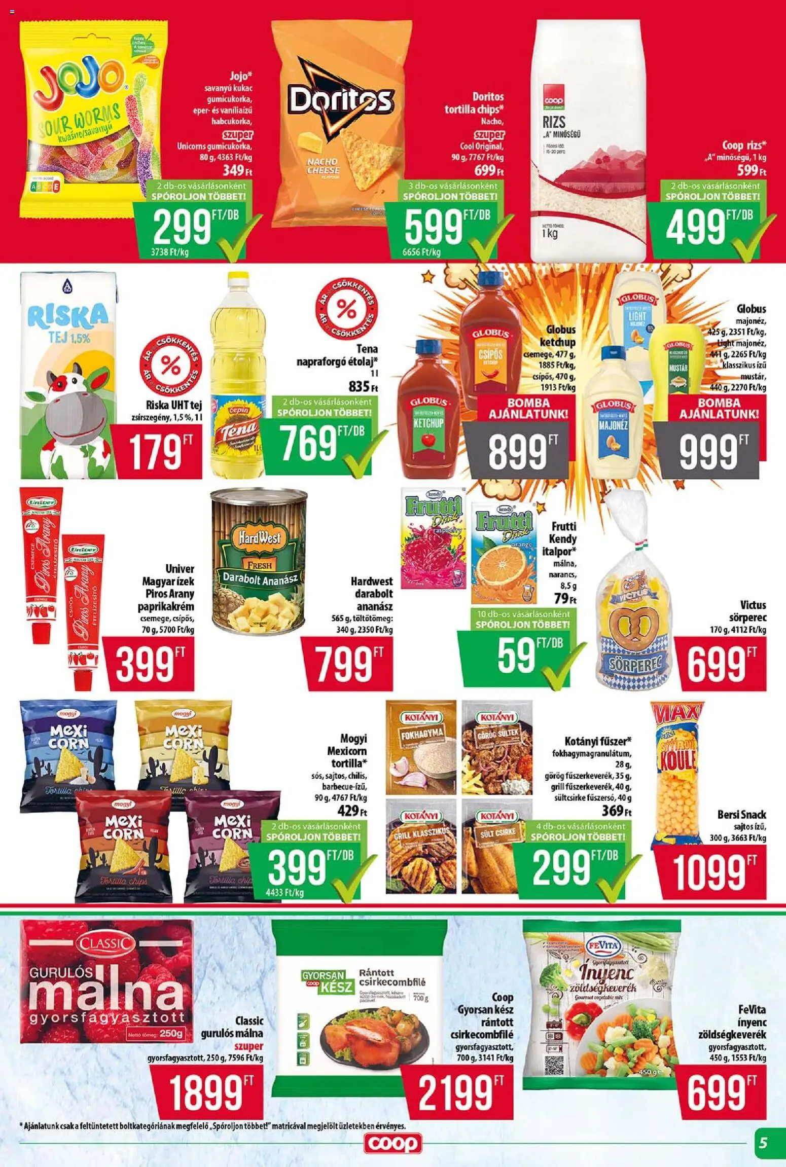 COOP akciós ujság - amely érvényes a következő dátumtól: 2026.08.13. | Oldal: 5 | Termékek: Málna, Gourmet, Ananász, Gyorsfagyasztott