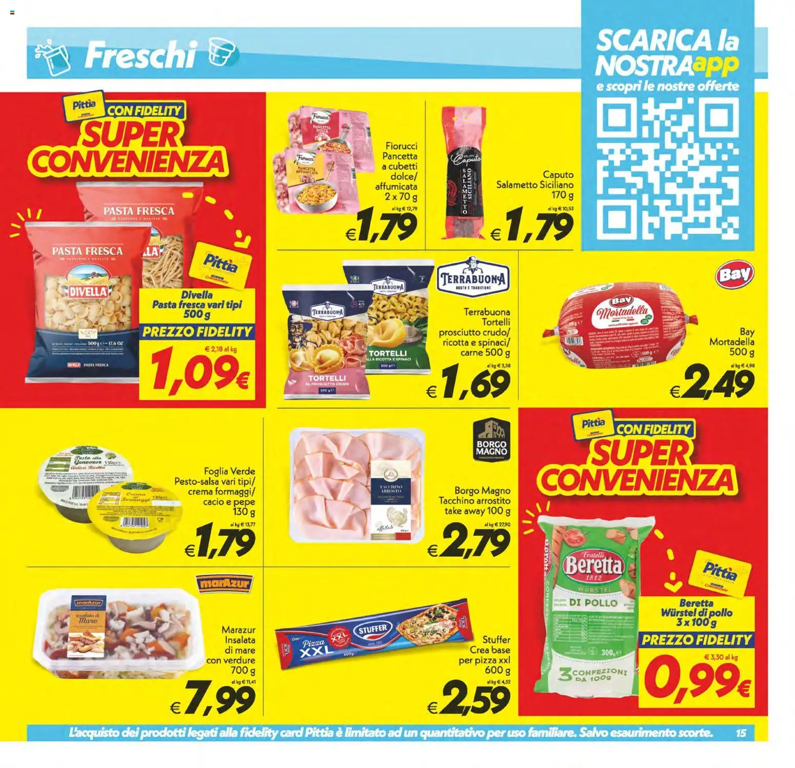 Volantino SuperConveniente del 09.06.2026 | Pagina: 15 | Prodotti: Arrosto, Pancetta, Pasta, Spinaci