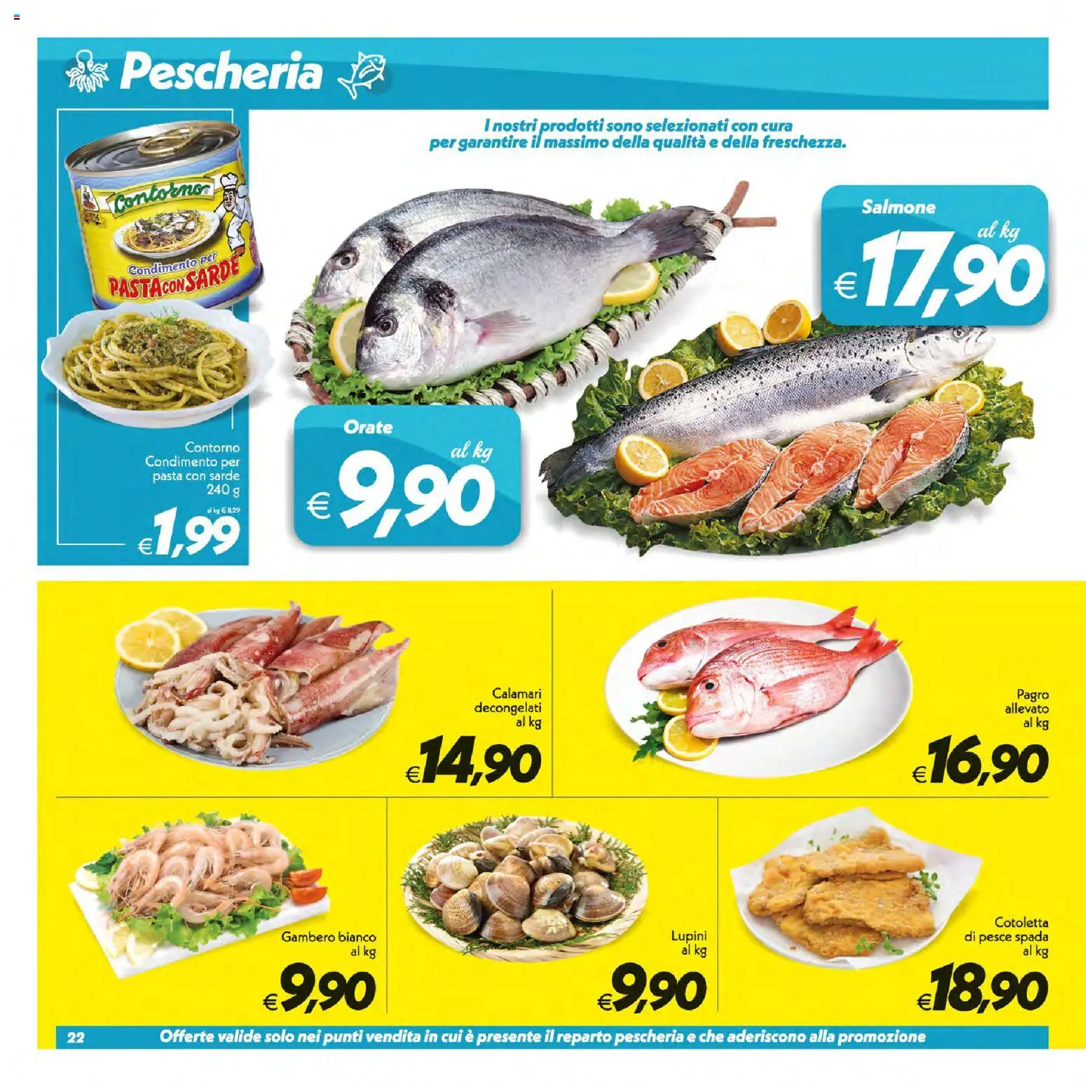 Volantino SuperConveniente del 07/07/2026 | Pagina: 22 | Prodotti: Pesce, Calamari, Pasta, Pesce spada