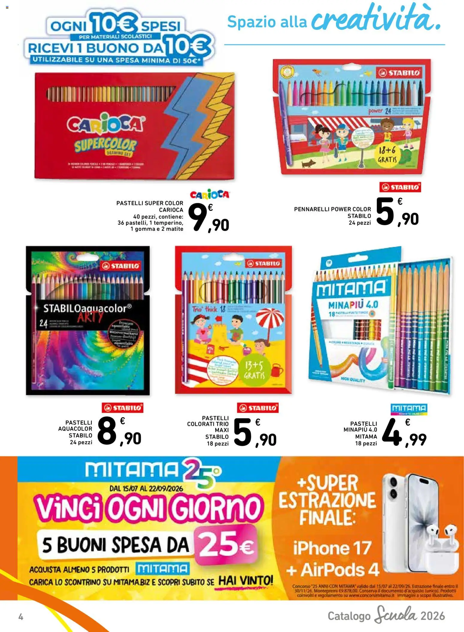 Volantino Spazio Conad del 21/08/2026 | Pagina: 4 | Prodotti: Iphone, Pennarelli, Pastelli, Airpods