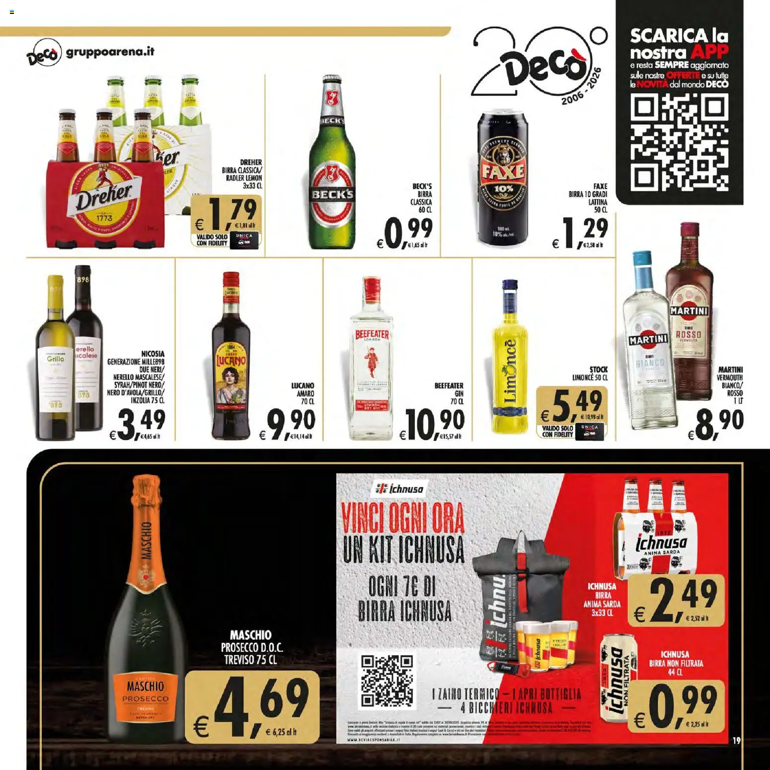 Volantino Decò del 21/08/2026 | Pagina: 19 | Prodotti: Martini, Radler, Bottiglia, Birra Ichnusa