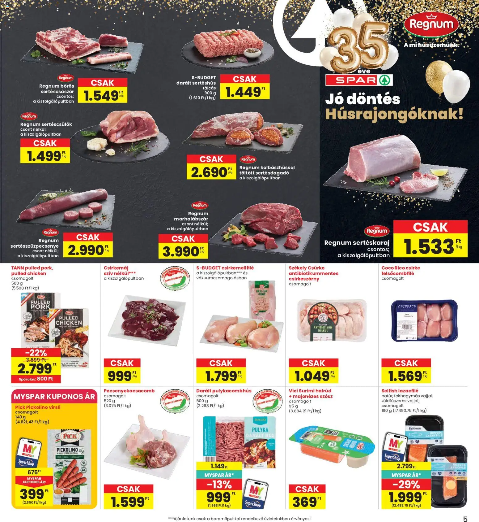 Interspar akciós ujság - amely érvényes a következő dátumtól: 21.05.2026 | Oldal: 5 | Termékek: Marhalábszár, Sertéskaraj, Csirkemáj, Szósz