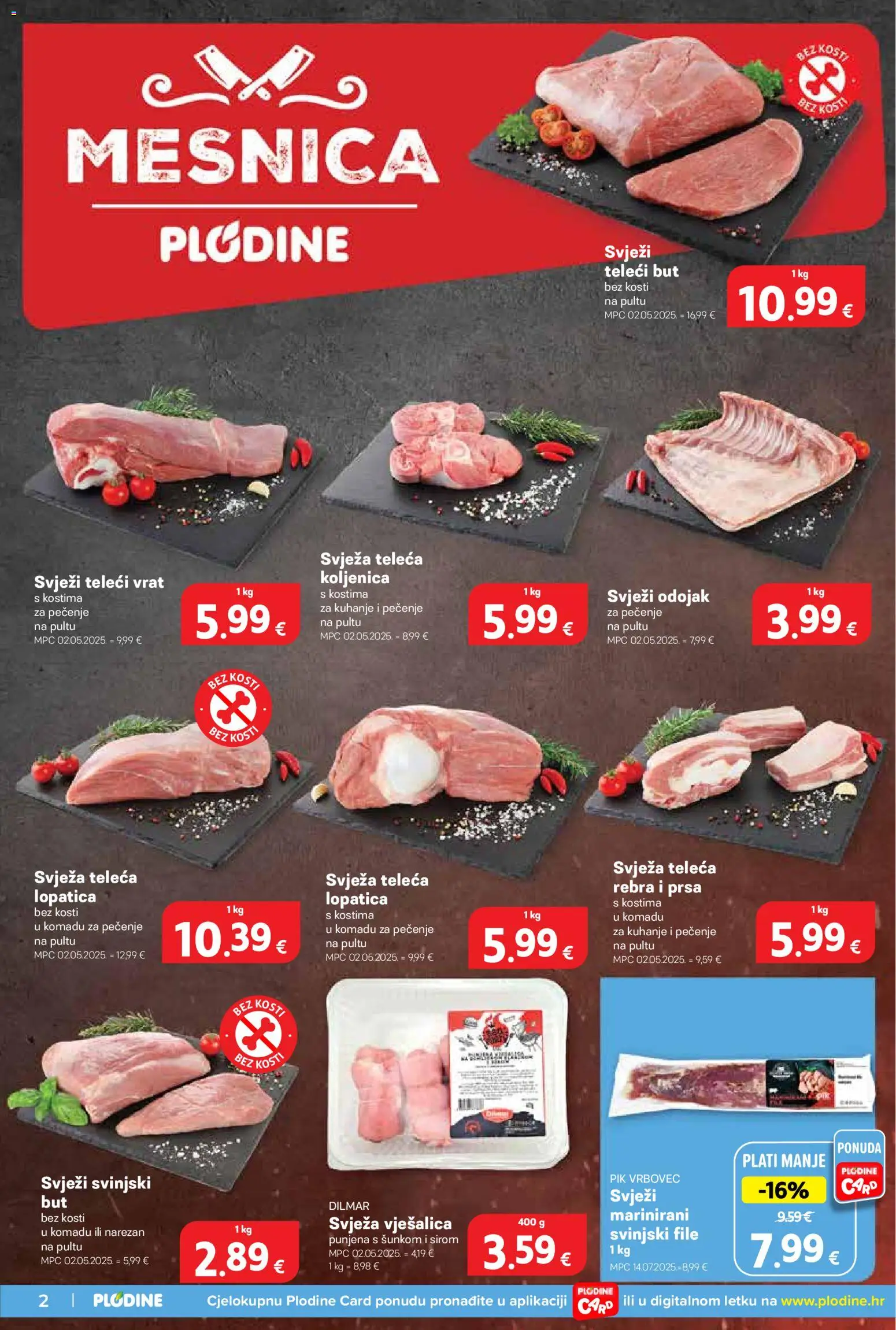 Plodine katalog | vrijedi od 12.08.2026 | Stranica: 2 | Proizvodi: File, Svinjski but, Teleći but, Teleca lopatica