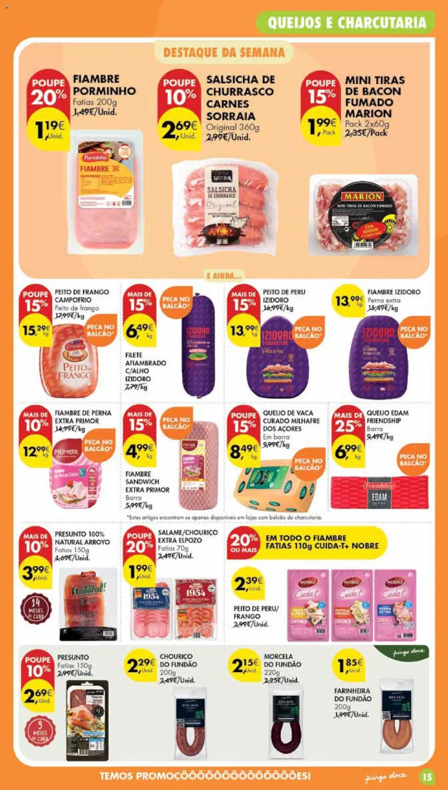 Pingo Doce folheto Poupe Esta Semana Madeira │ válido de 20/10/2026 | Página: 15 | Produtos: Bacon, Peito de peru, Queijo, Chouriço