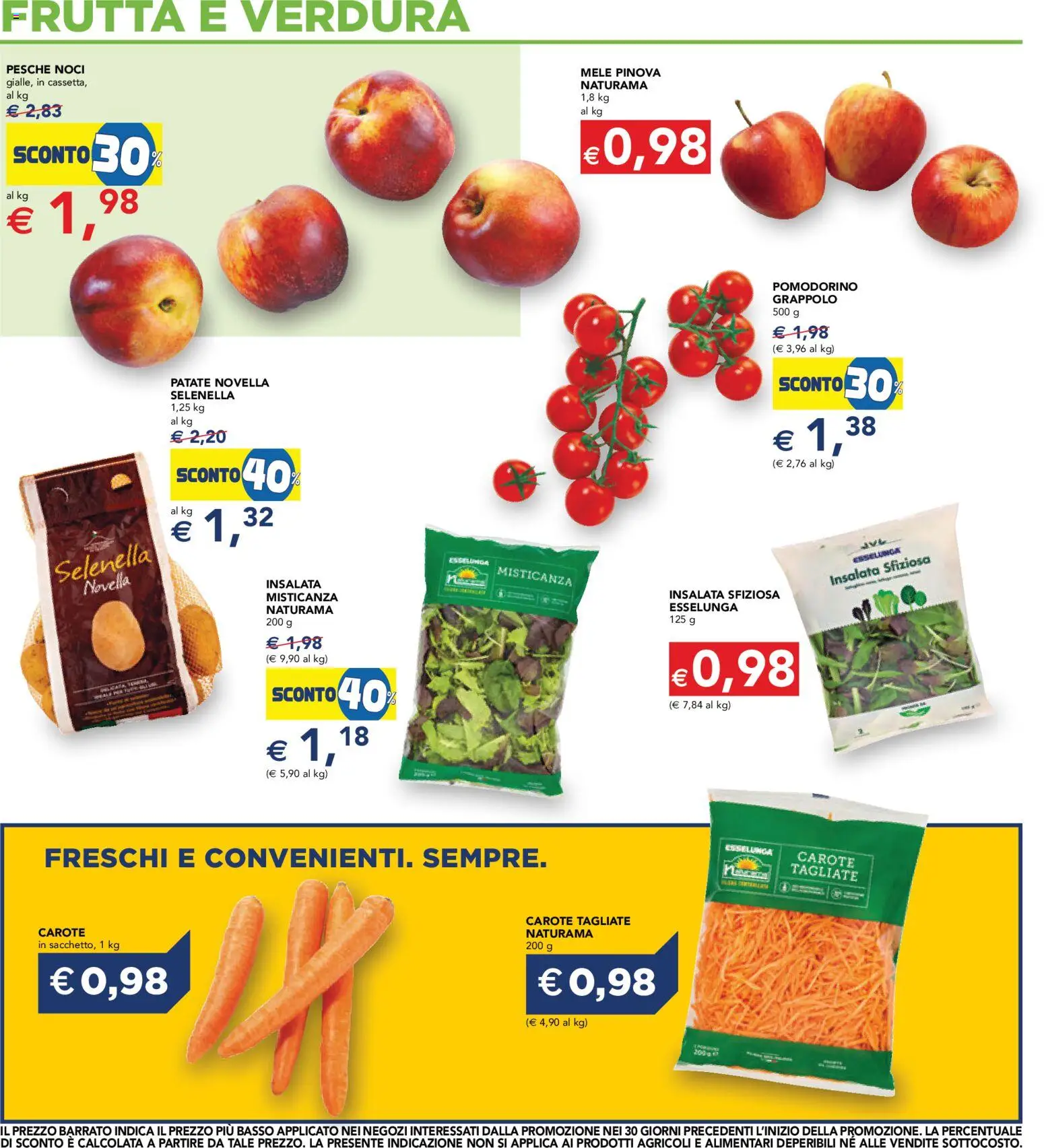 Volantino Esselunga S del 18.06.2026 | Pagina: 11 | Prodotti: Misticanza, Mele, Patate, Carote