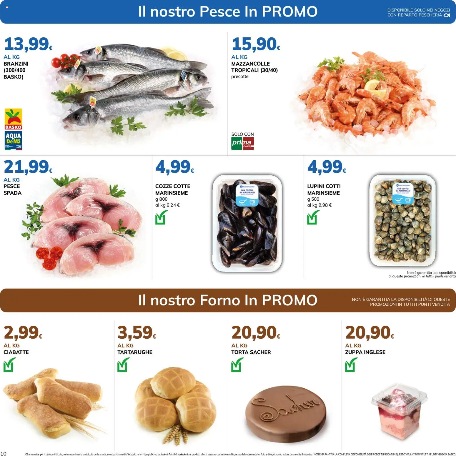 Volantino Basko del 13/10/2026 | Pagina: 10 | Prodotti: Lupini, Ciabatte, Torta, Forno