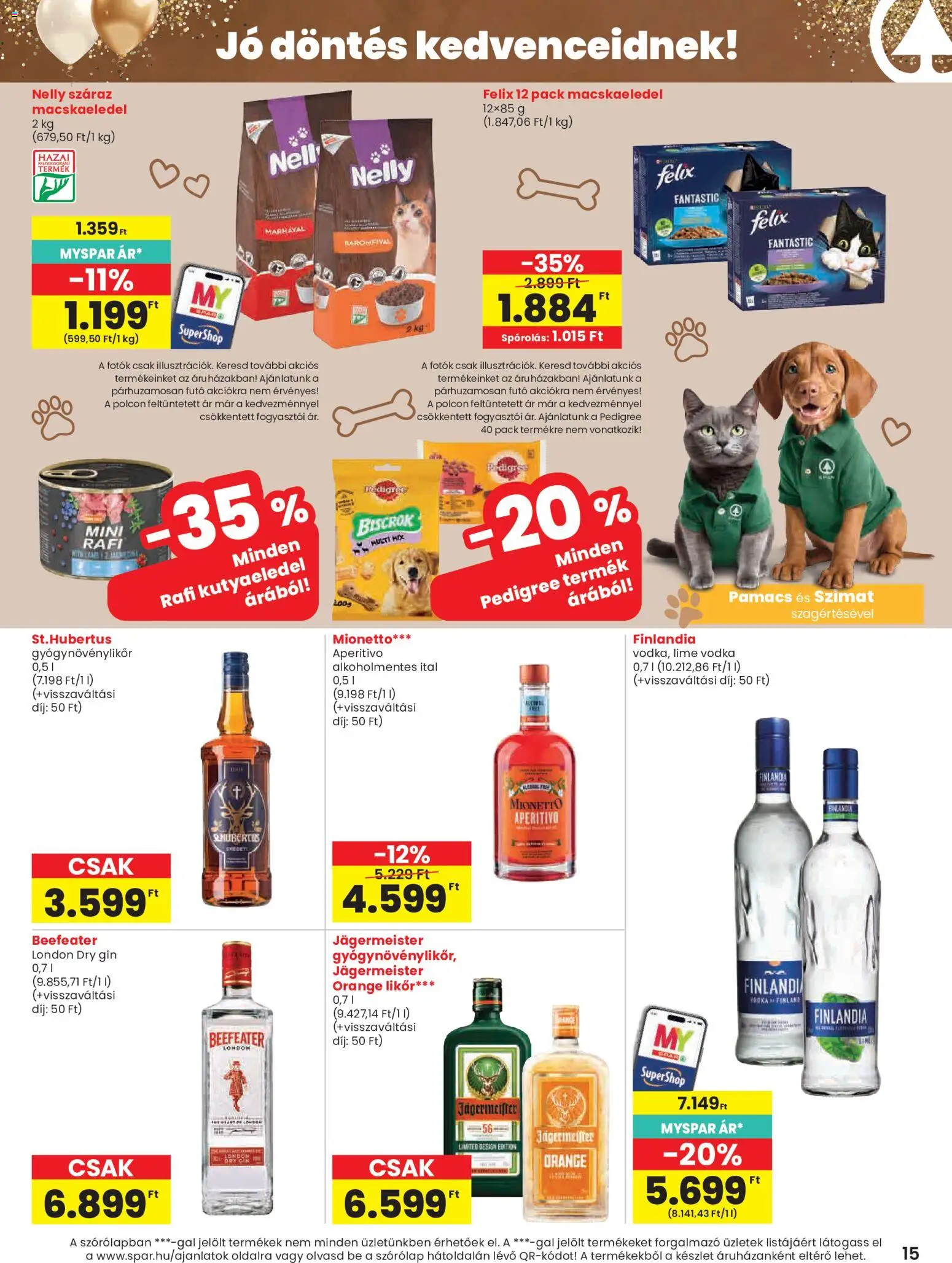 Spar akciós ujság - amely érvényes a következő dátumtól: 21.05.2026 | Oldal: 15 | Termékek: Lime, Jägermeister, Macskaeledel, Gin