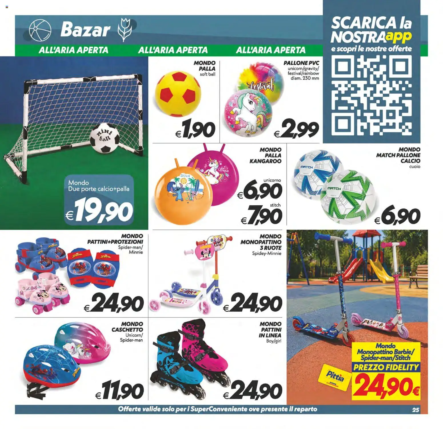 Volantino SuperConveniente del 19.05.2026 | Pagina: 25 | Prodotti: Monopattino, Pallone, Caschetto