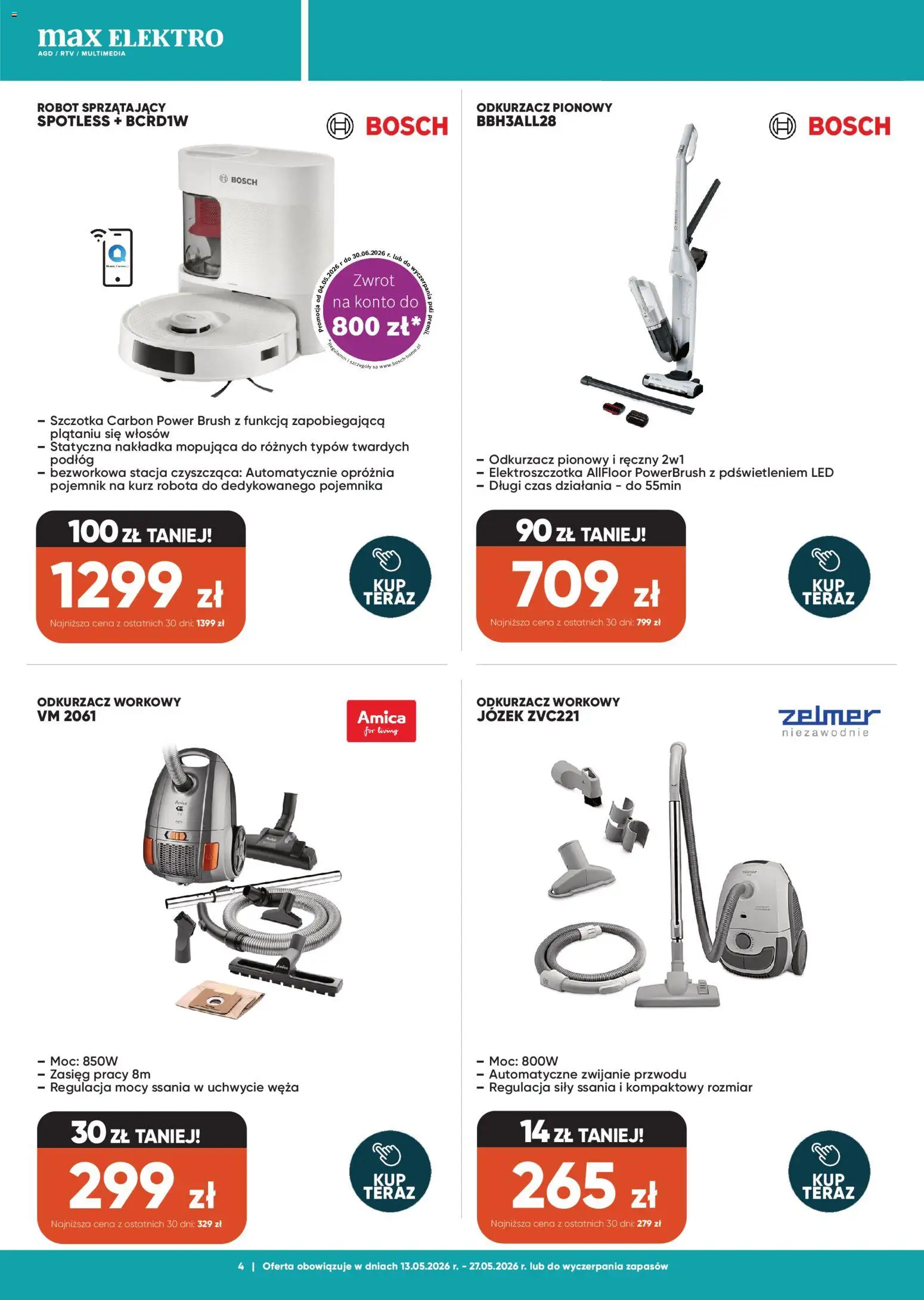Max elektro gazetka od 13.05.2026 | Strona: 4 | Produkty: Odkurzacz, Odkurzacz pionowy, Szczotka, Robot sprzątający