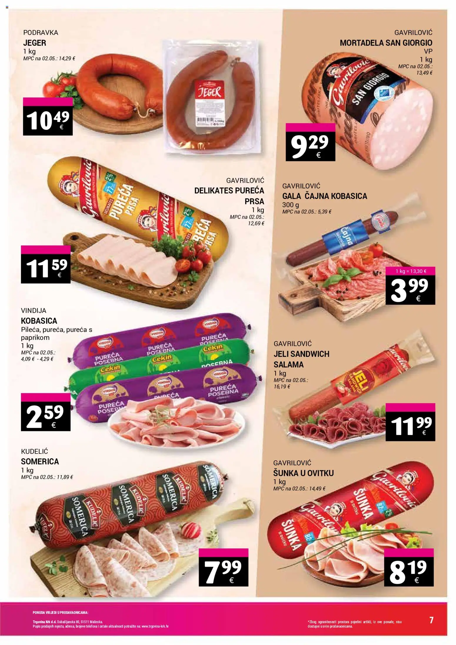 Trgovina Krk katalog | vrijedi od 01.08.2026 | Stranica: 7 | Proizvodi: Vindija, Salama, Šunka, Mortadela