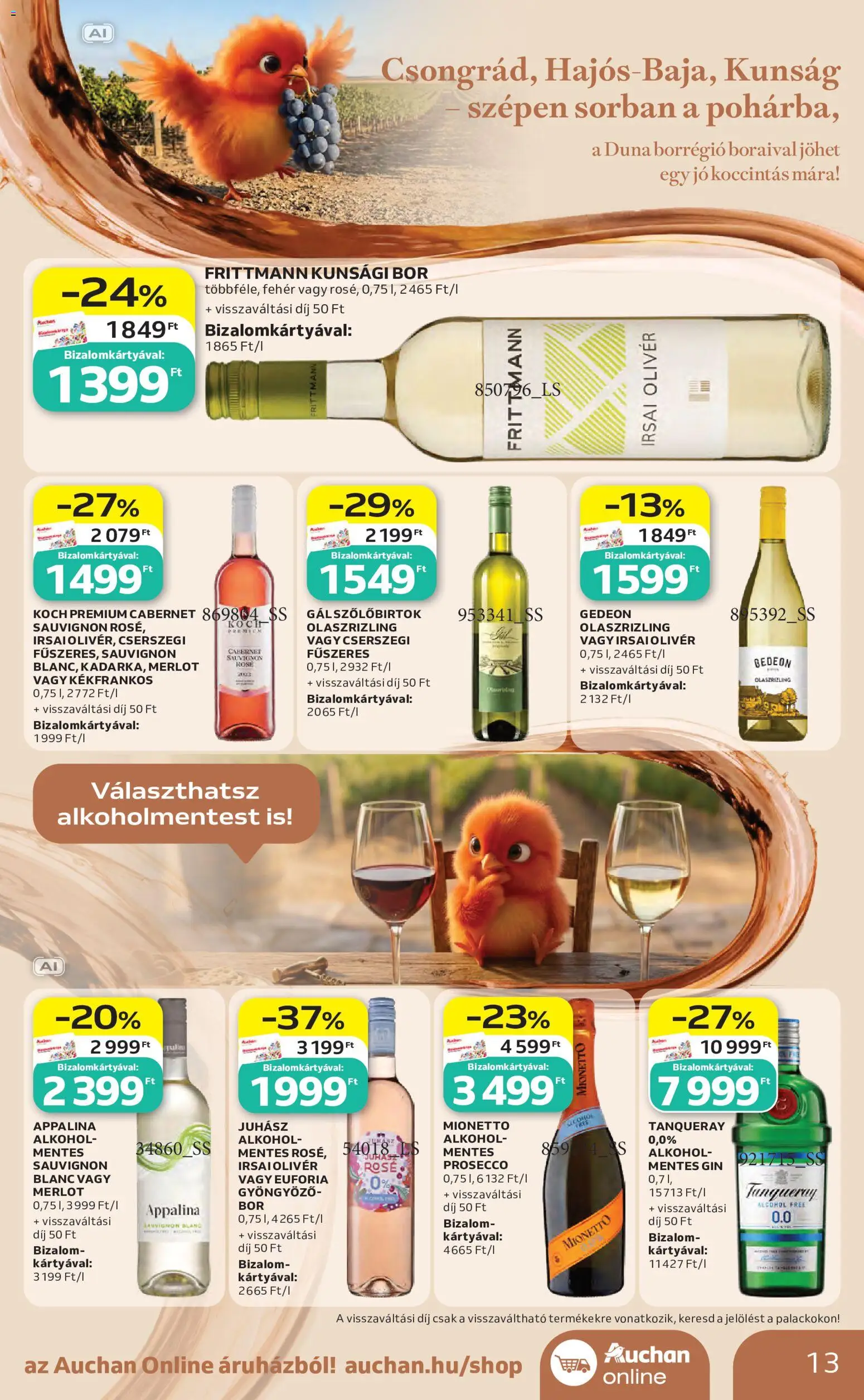 Auchan akciós ujság - amely érvényes a következő dátumtól: 2026.10.01. | Oldal: 13 | Termékek: Alkohol, Irsai Olivér, Juhász rosé, Rosé