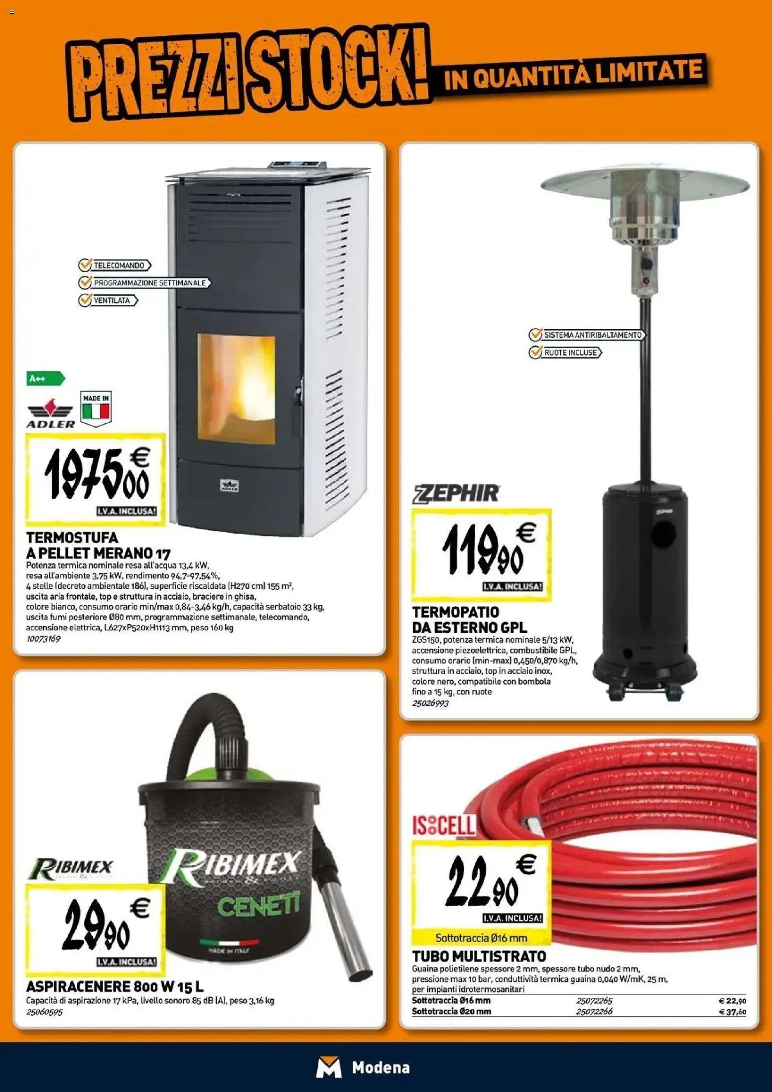 Nuovo TECNOMAT - Straordinari prezzi stock! dal 24/09/2026 > offerte anteprima 🛍️ | Pagina: 9 | Prodotti: Pellet, Top, Tubo, Aspiracenere