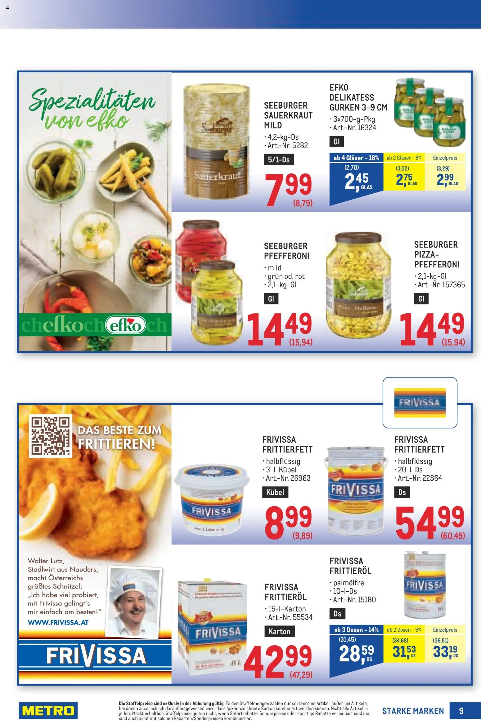 Metro angebote Starke Marken gültig ab 06.08.2026 | Seite: 9 | Produkte: Gurken, Huile à frire, Pizza