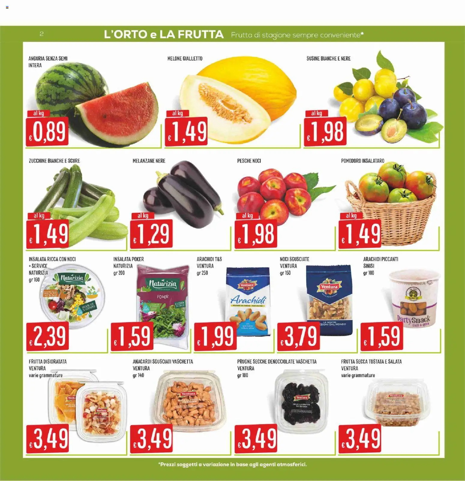Volantino SISA del 09/07/2026 | Pagina: 2 | Prodotti: Frutta, Noci, Anguria, Melone