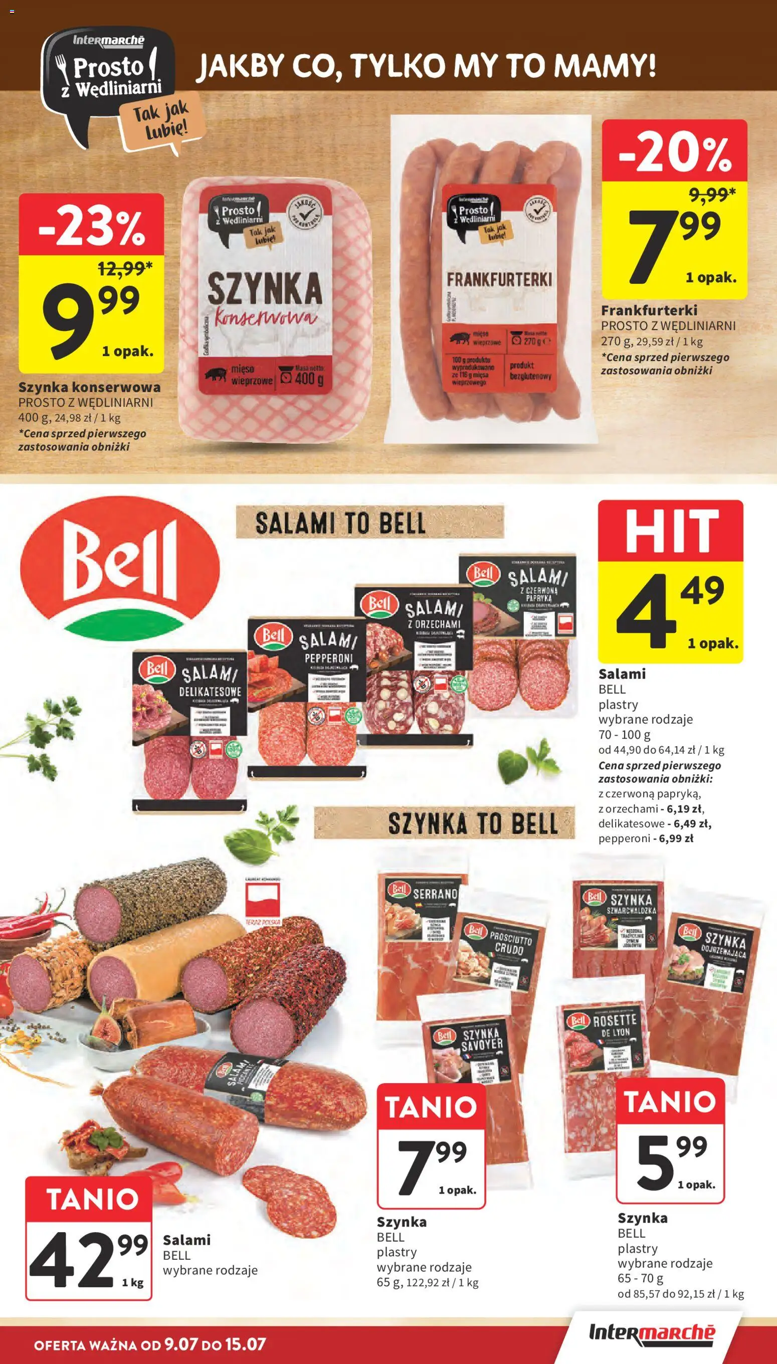 Intermarche gazetka od 09.07.2026 | Strona: 15 | Produkty: Mięso, Bell, Szynka, Prosciutto