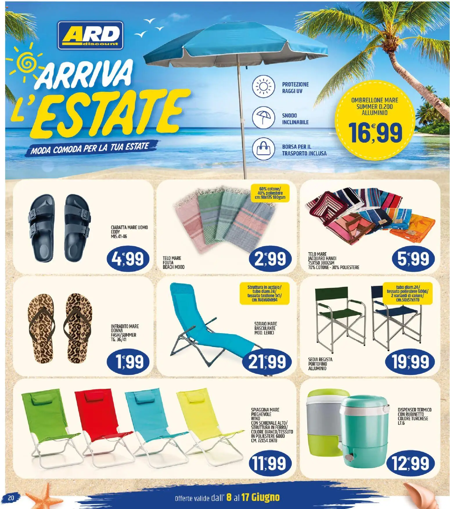 Volantino ARD Discount del 08.06.2026 | Pagina: 20 | Prodotti: Sdraio, Infradito, Alluminio, Sedia