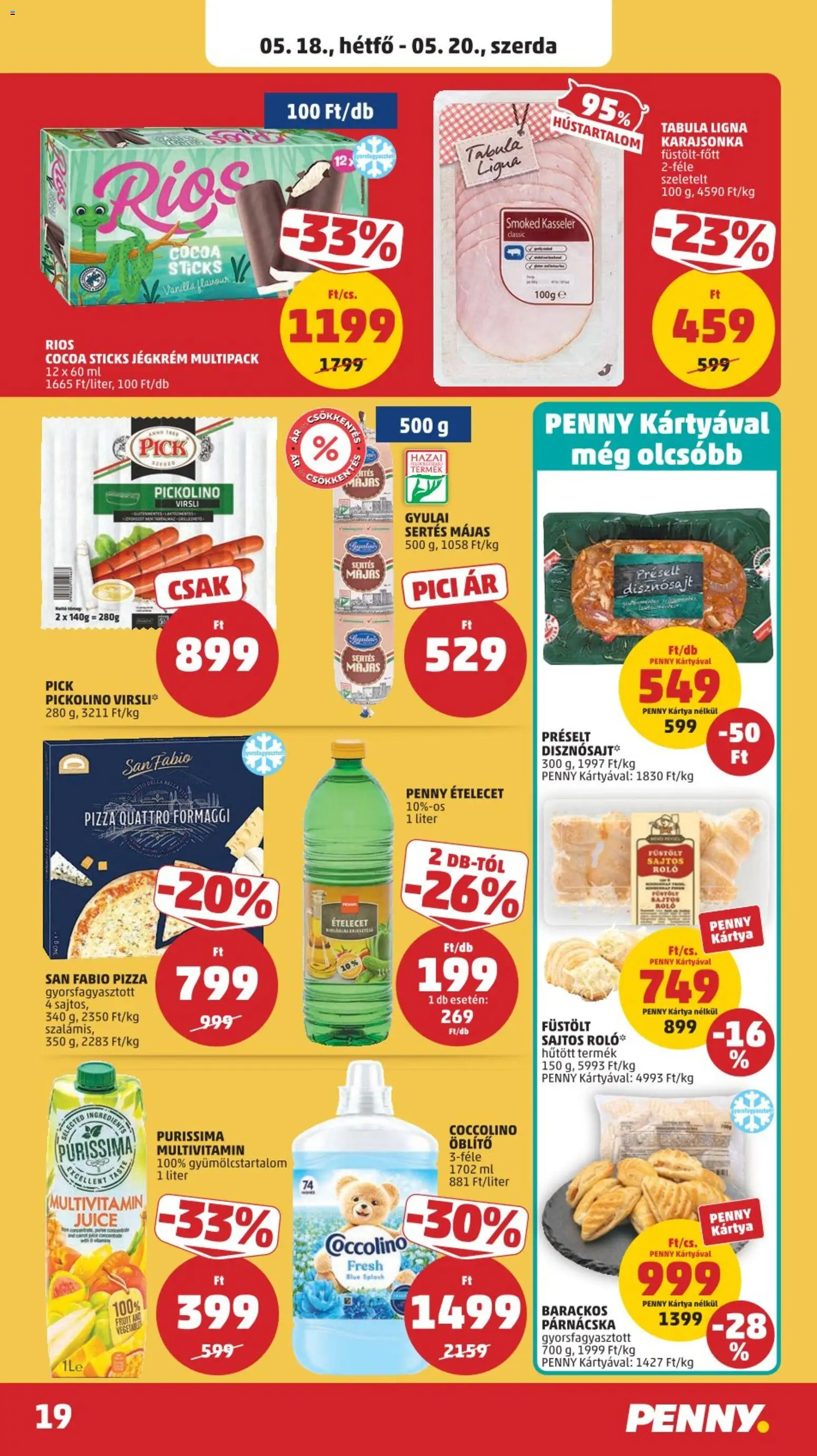 PENNY akciós ujság - amely érvényes a következő dátumtól: 14.05.2026 | Oldal: 23 | Termékek: Virsli, Coccolino, Pizza, Jégkrém