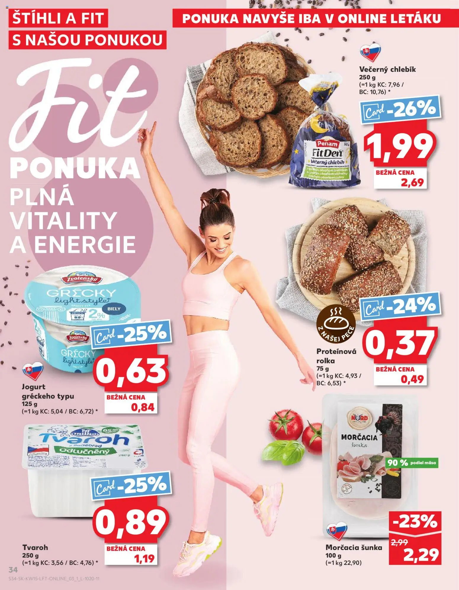 Nové Kaufland akcie – leták je platný od 09.04.2026 | Strana: 34 | Produkty: Jogurt, Šunka, Cottage cheese, Tvaroh
