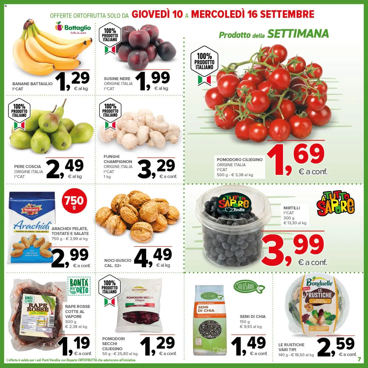 Volantino Todis del 03/09/2026 | Pagina: 7 | Prodotti: Pere, Pomodori, Noci, Arachidi